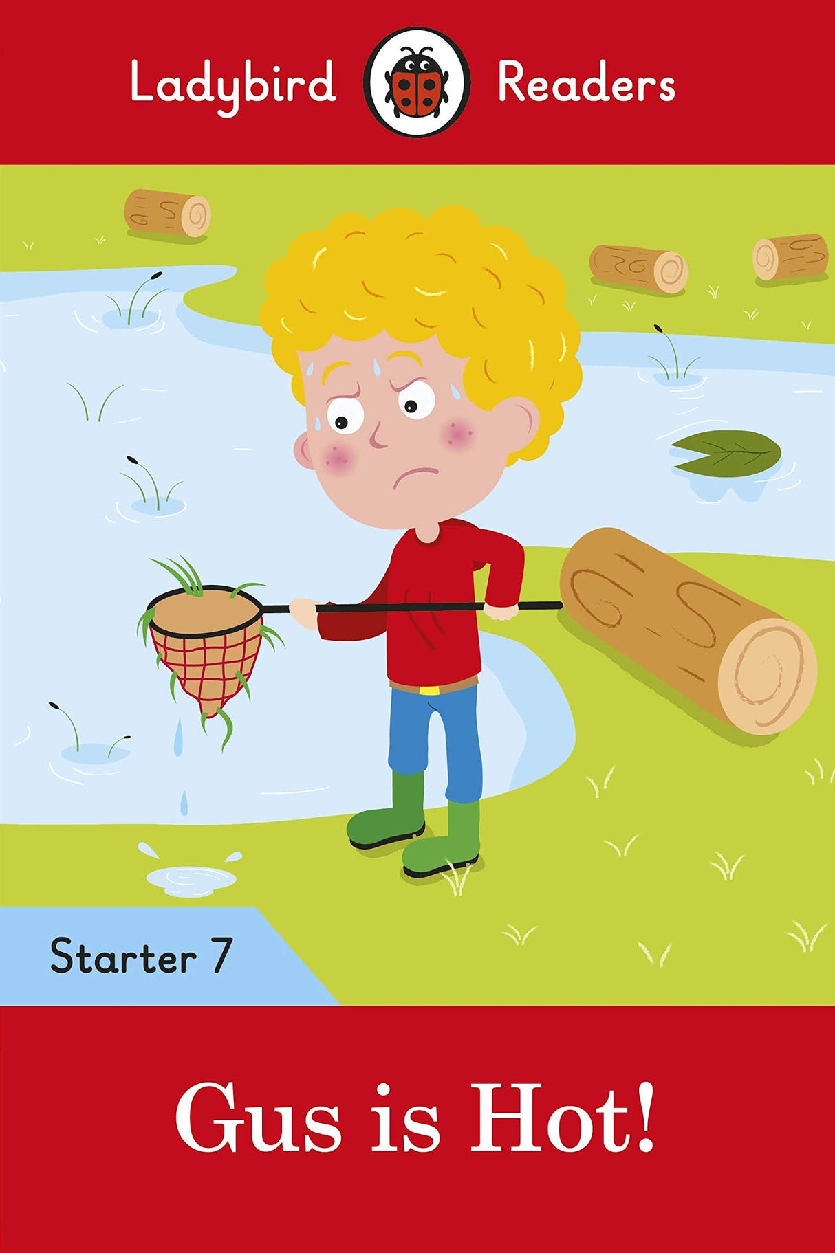 Ladybird Readers Level 7 - Gus is Hot! (ELT Graded Reader) - Retail Maharaj