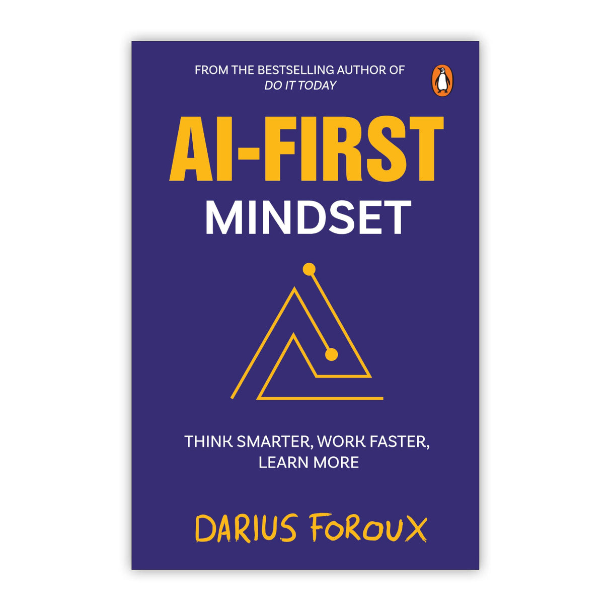 AI-First Mindset: Think Smarter, Work Faster, Learn More | Learn How to Succeed in the Artificial Intelligence Era | AI Tools and Strategies: The New ... Thriving in the Artificial Intelligence Era - Retail Maharaj