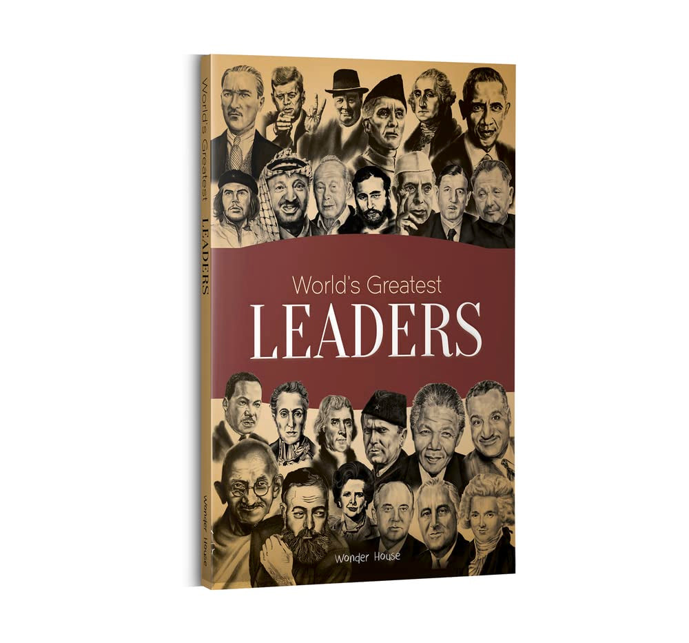 World's Greatest Leaders: Biographies of Inspirational Personalities For Kids - Retail Maharaj