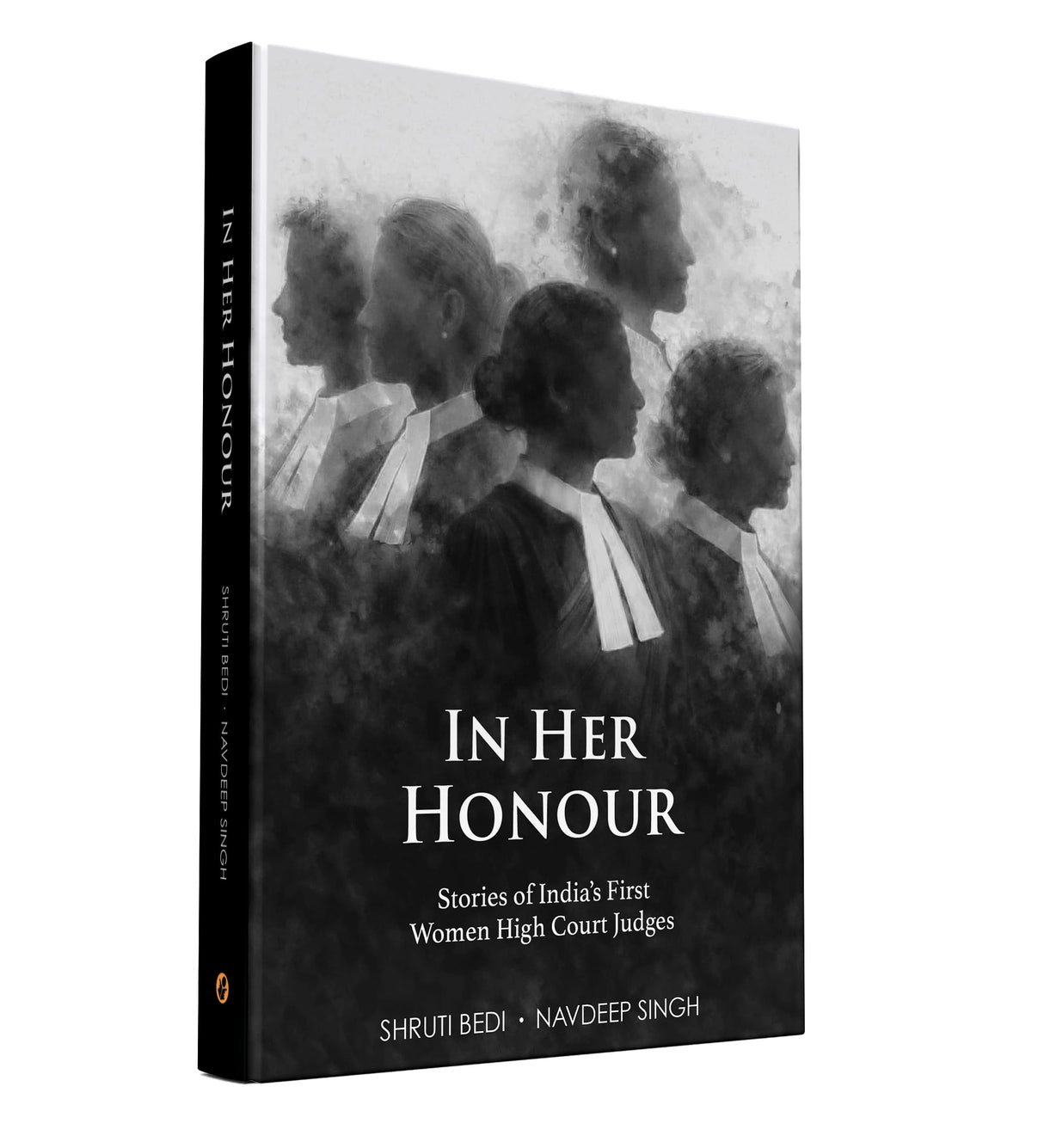 In Her Honour: Stories of India’s First Women High Court Judges - Retail Maharaj