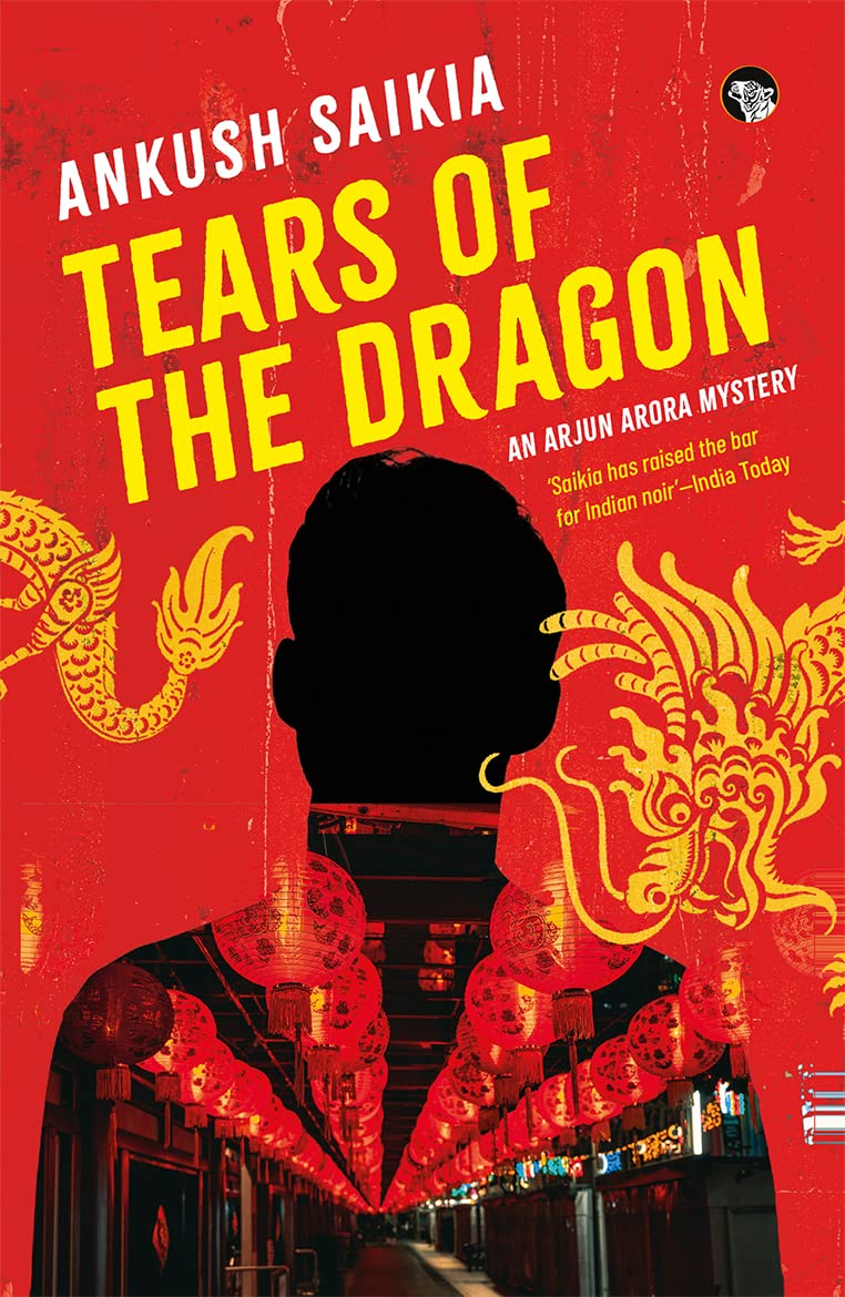 Tears Of The Dragon An Arjun Arora Mystery - Retail Maharaj