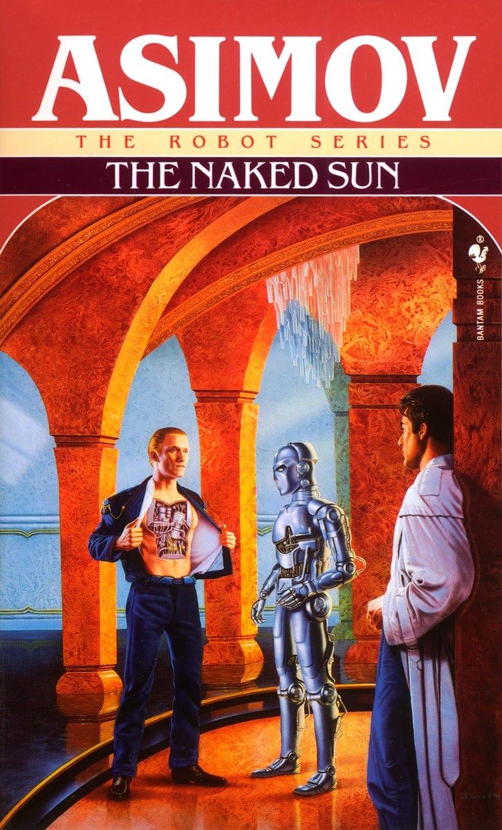 The Naked Sun: 3 (The Robot Series) - Retail Maharaj