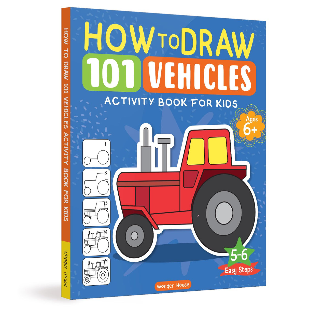 How to Draw: 101 Vehicles | Step-by-Step Drawing Activity Book for Kids | Ages 5+ | Boost Creativity & Motor Skills with Cars, Trucks & More - Retail Maharaj
