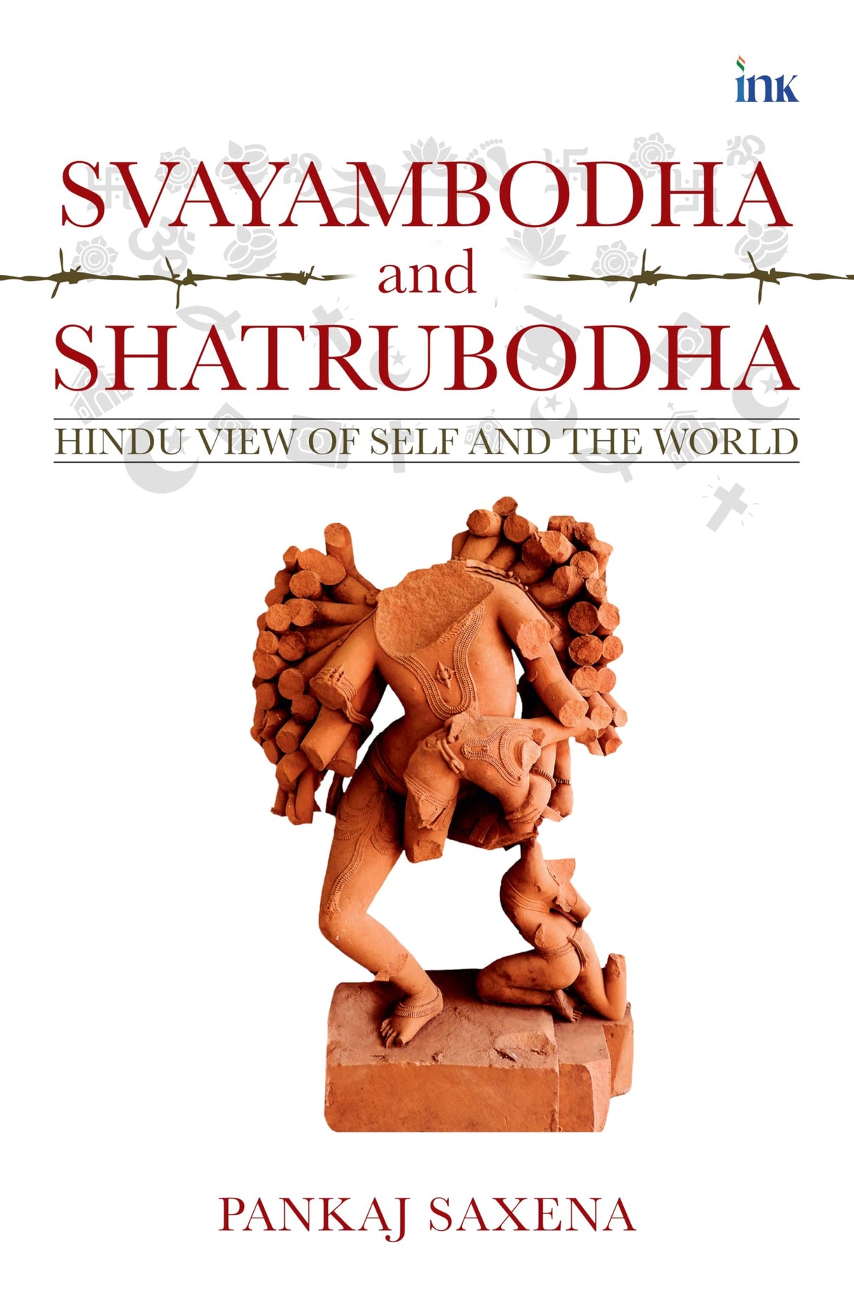 Svayambodha and Shatrubodha: Hindu View of Self and the World - Retail Maharaj