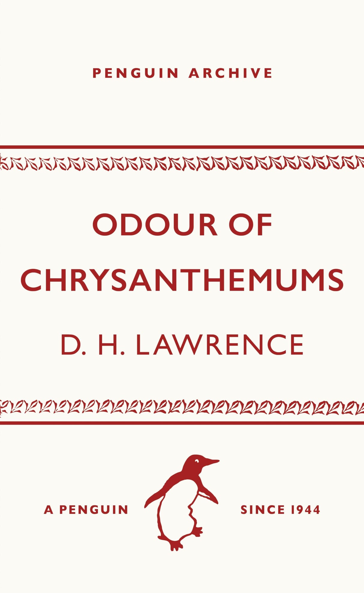 Odour of Chrysanthemums (Penguin Archive) - Retail Maharaj