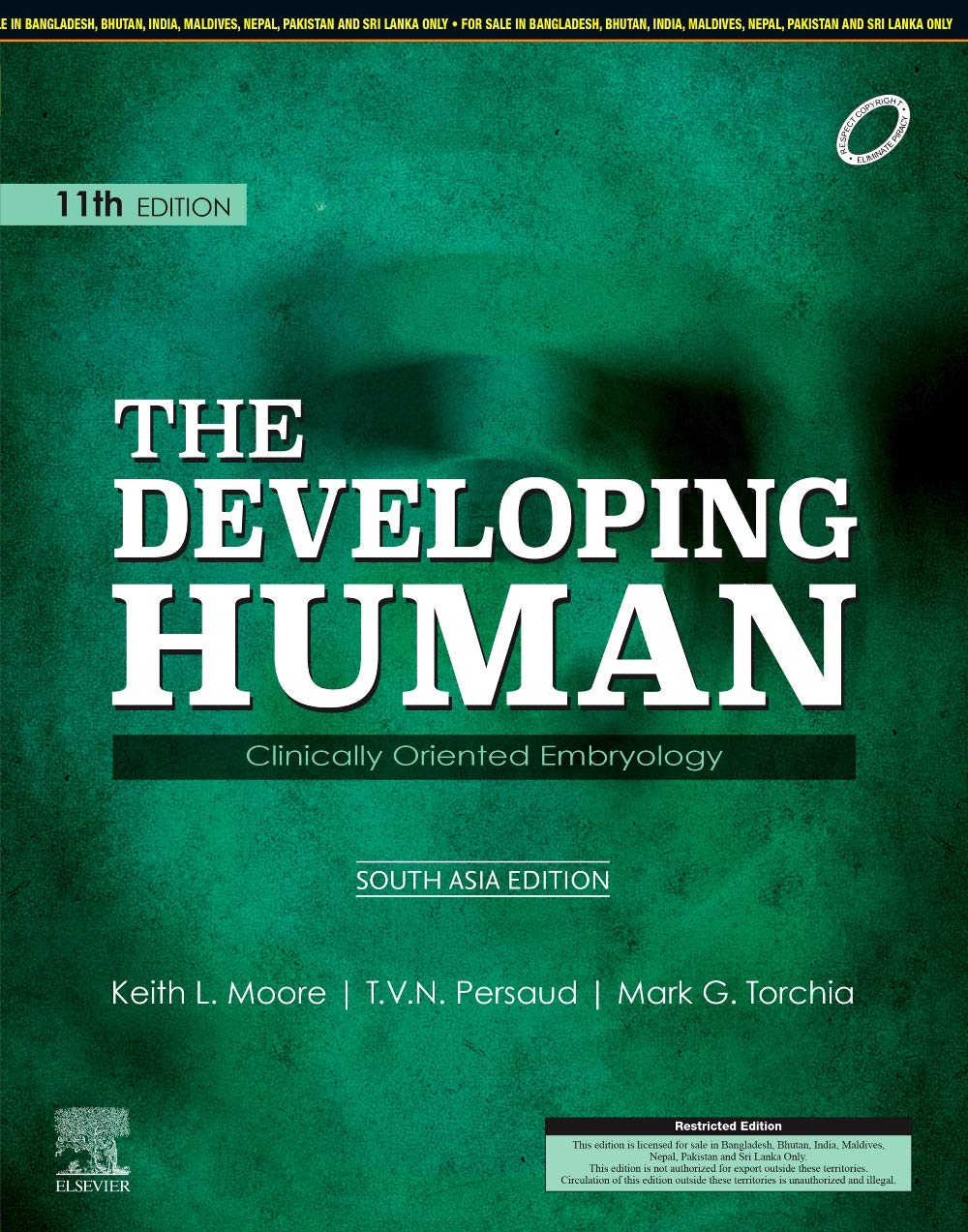THE DEVELOPING HUMAN CLINICALLY ORIENTED EMBRYOLOGY 11ED (SAE) (PB 2020) - Retail Maharaj
