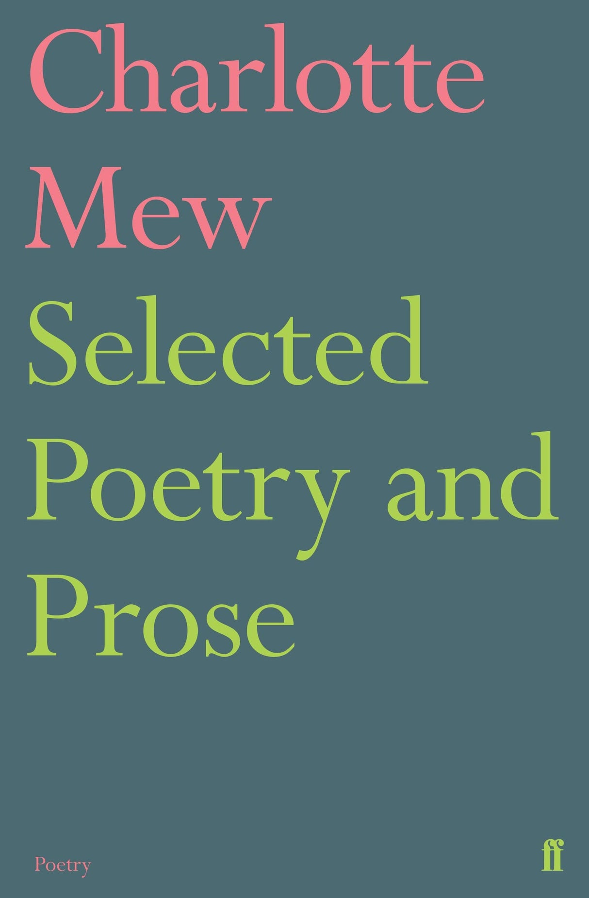 Selected Poetry and Prose (Faber Poetry) - Retail Maharaj