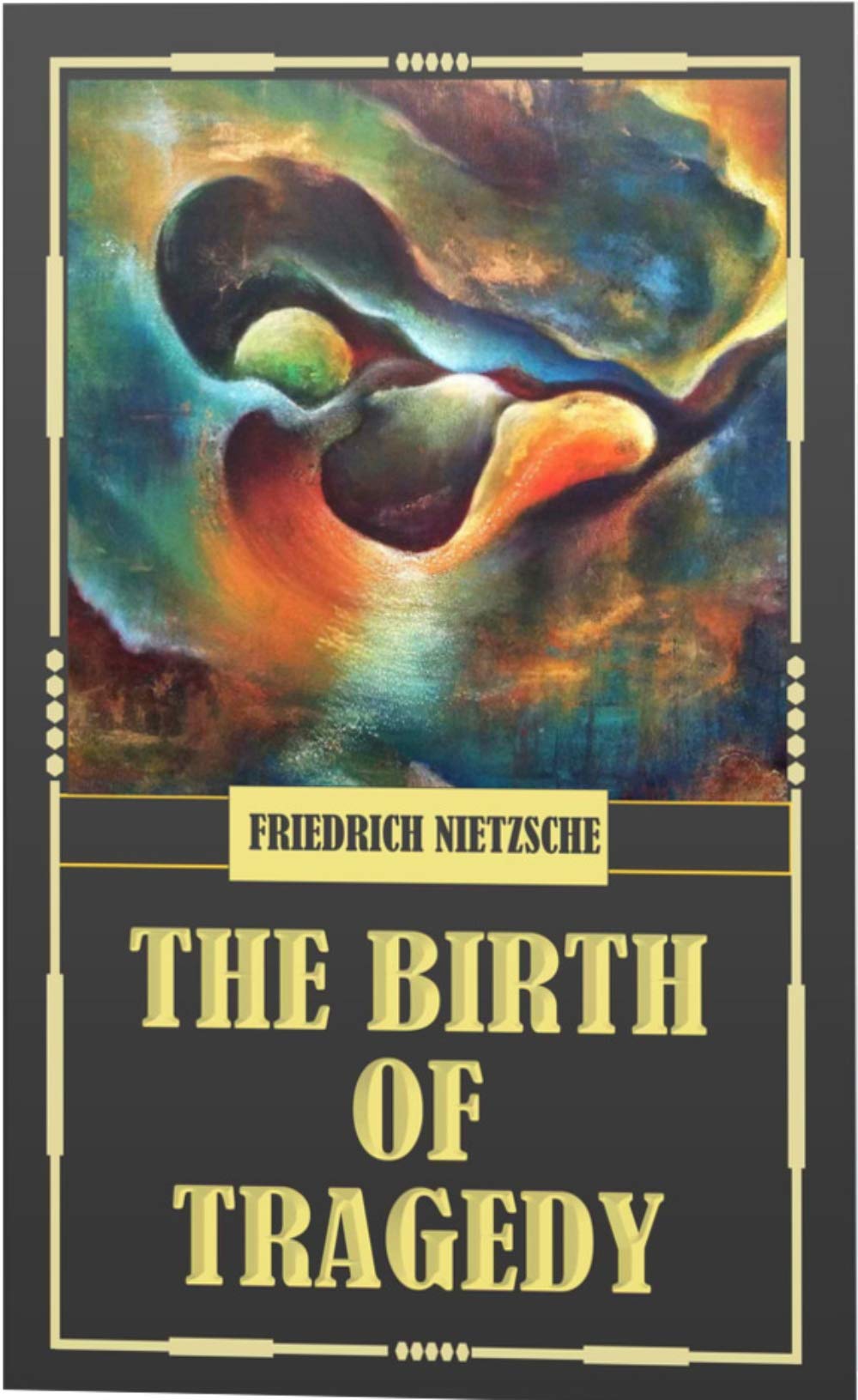 The Birth of Tragedy (Classic Edition) - Retail Maharaj