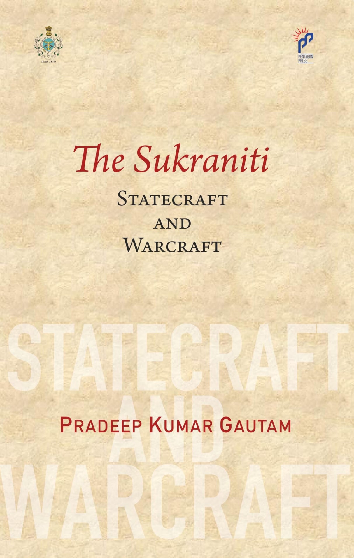 The Sukraniti: Statecraft And Warcraft - Retail Maharaj