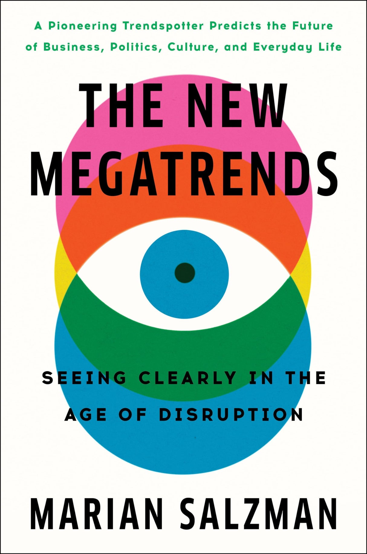 The New Megatrends: Seeing Clearly in the Age of Disruption - Retail Maharaj