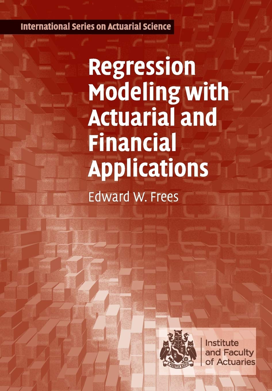 Regression Modeling with Actuarial and Financial Applications - Retail Maharaj