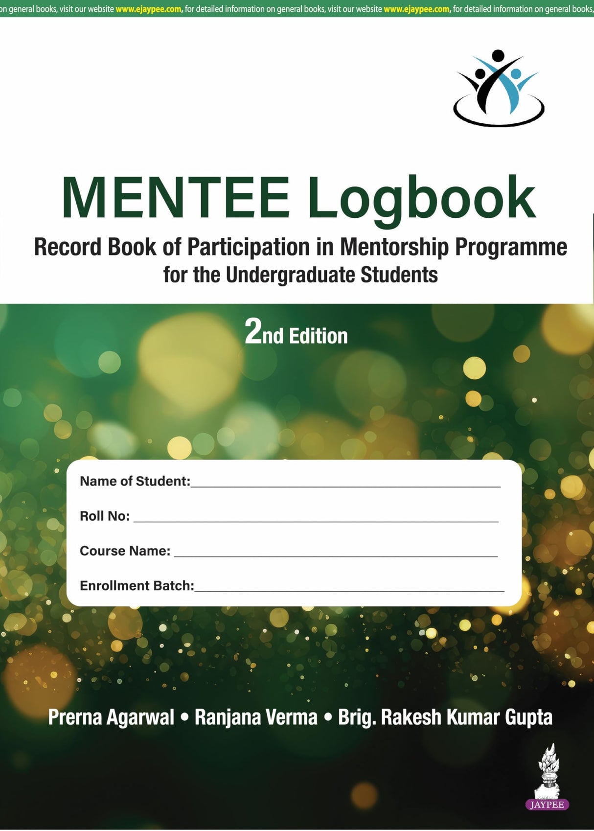 MENTEE LOGBOOK RECORD BOOK OF PARTICIPATION IN MENTORSHIP PROGRAMME FOR THE UNDERGRADUATE STUDENTS - Retail Maharaj