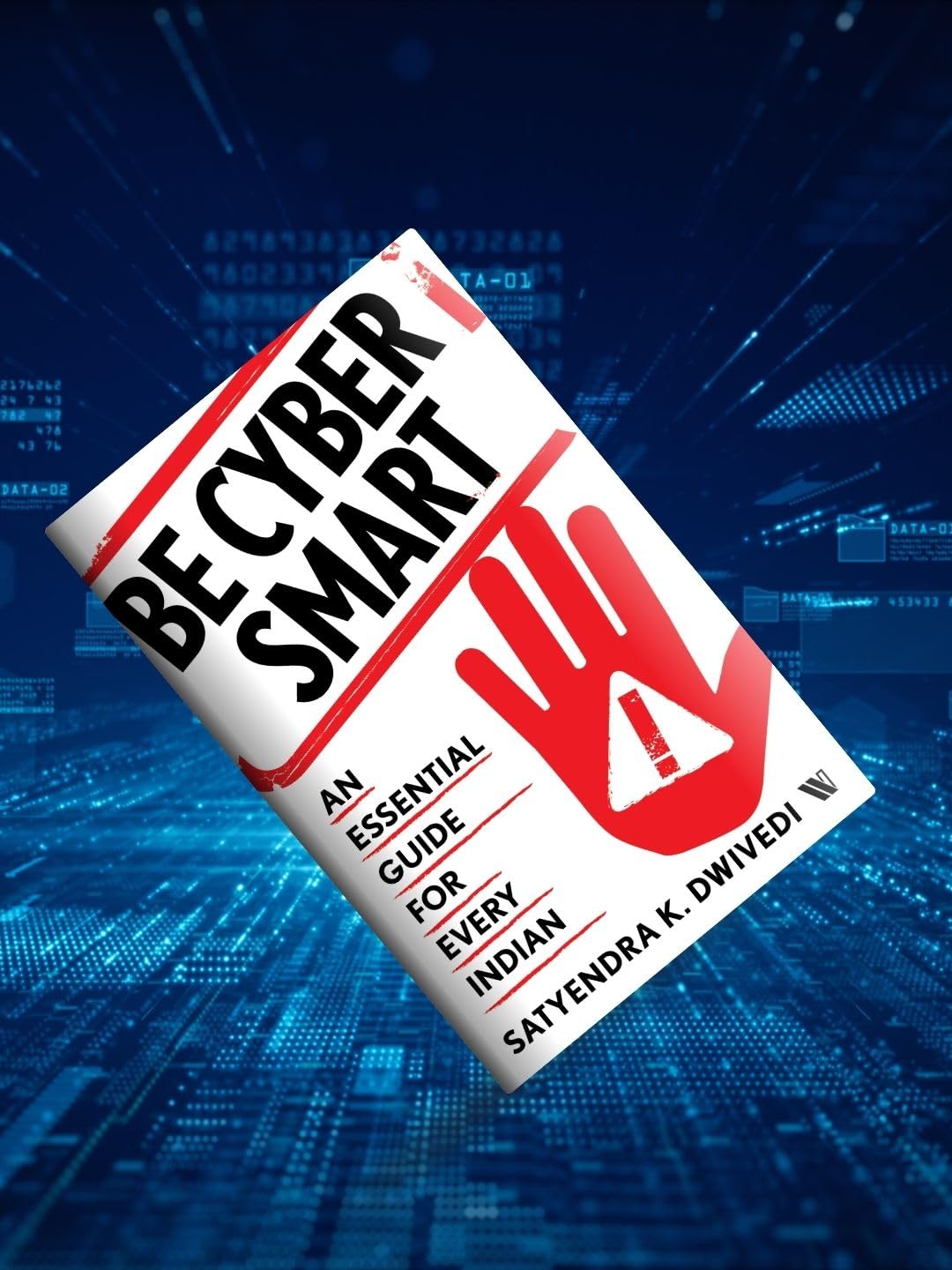 Be Cyber Smart: An Essential Guide for Every Indian - Retail Maharaj
