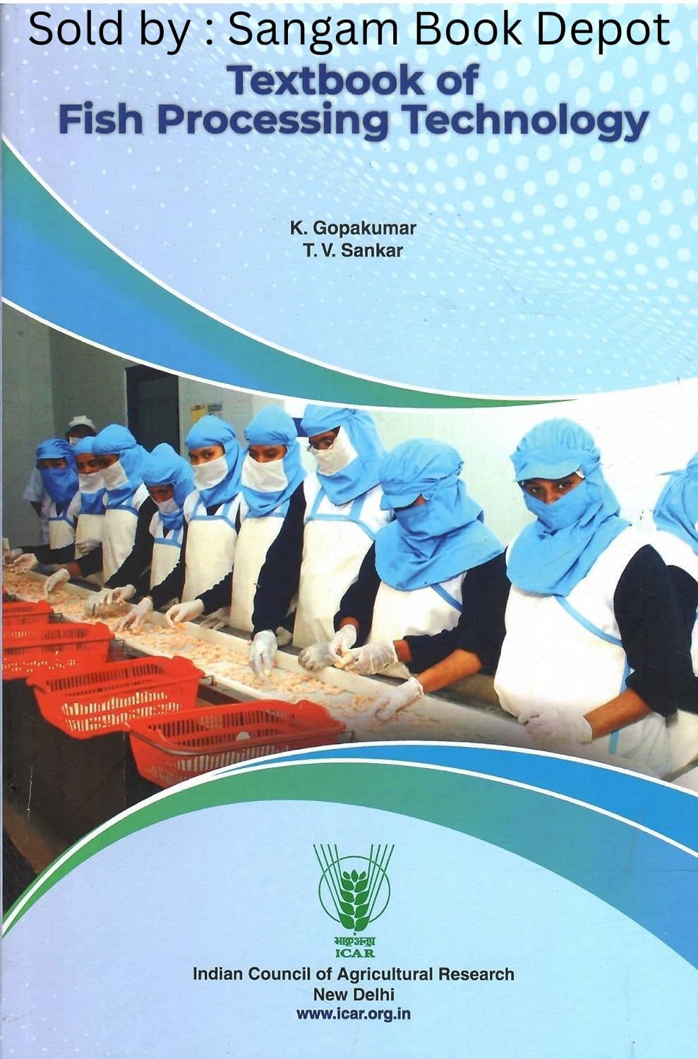 Textbook Of Fish Processing Technology