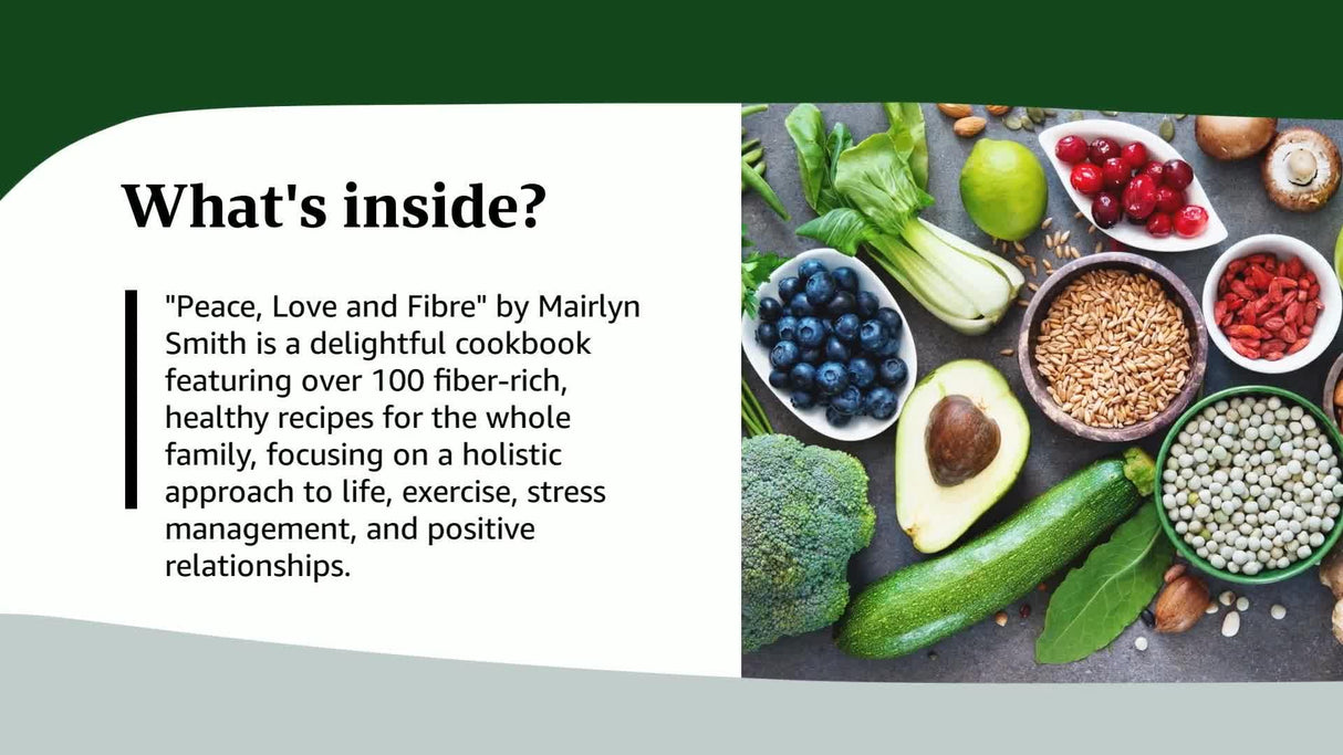 Peace, Love and Fibre: Over 100 Fibre-Rich Recipes for the Whole Family - Retail Maharaj