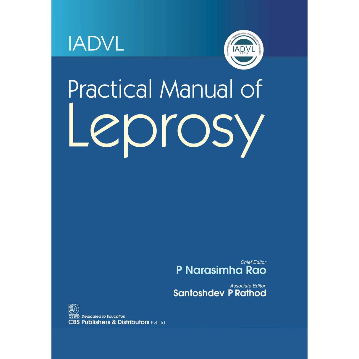 IADVL Practical Manual of Leprosy (9789354669132) - Retail Maharaj
