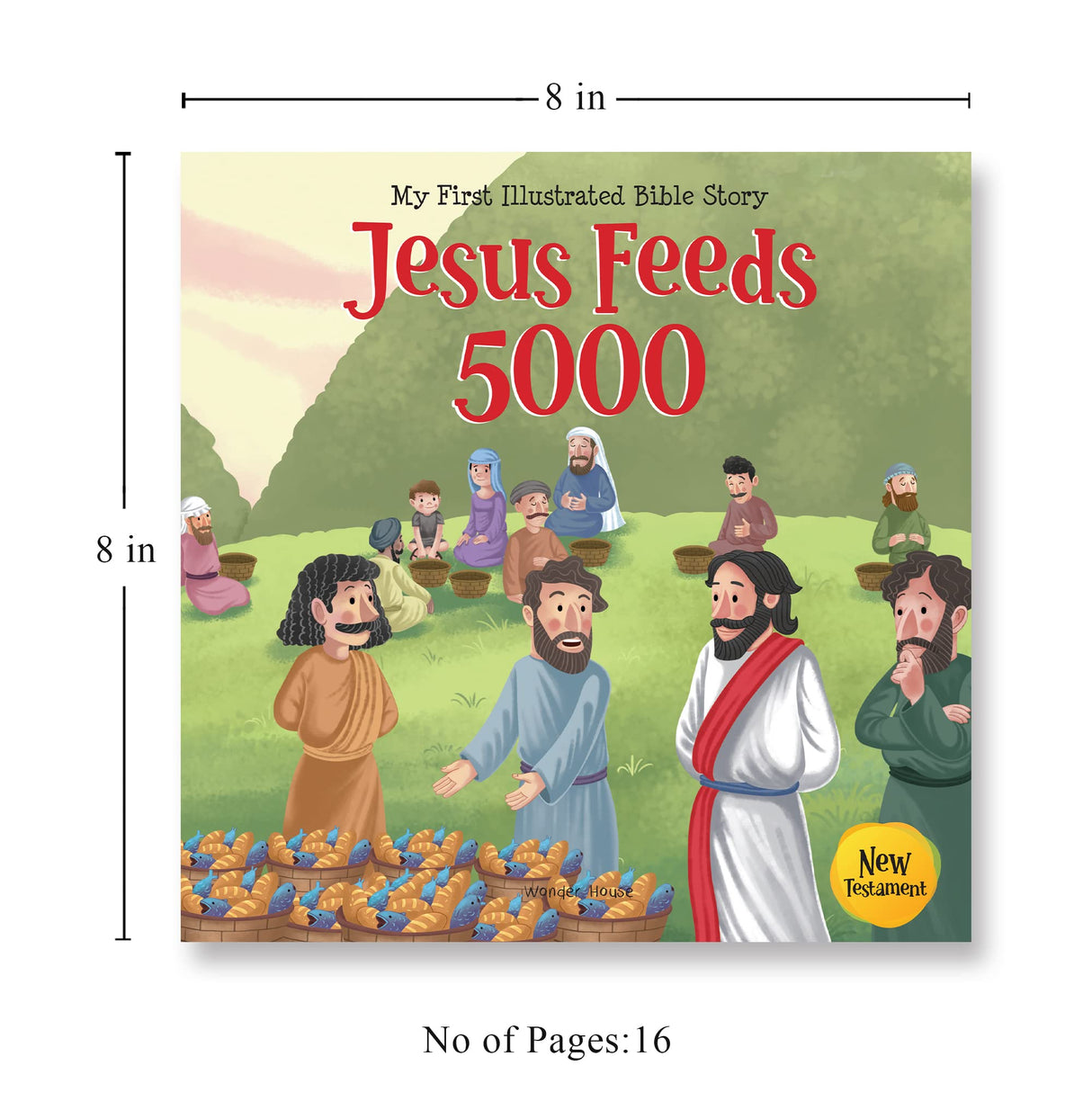 My First Illustrated Bible Story: Jesus feeds 5000 - Retail Maharaj