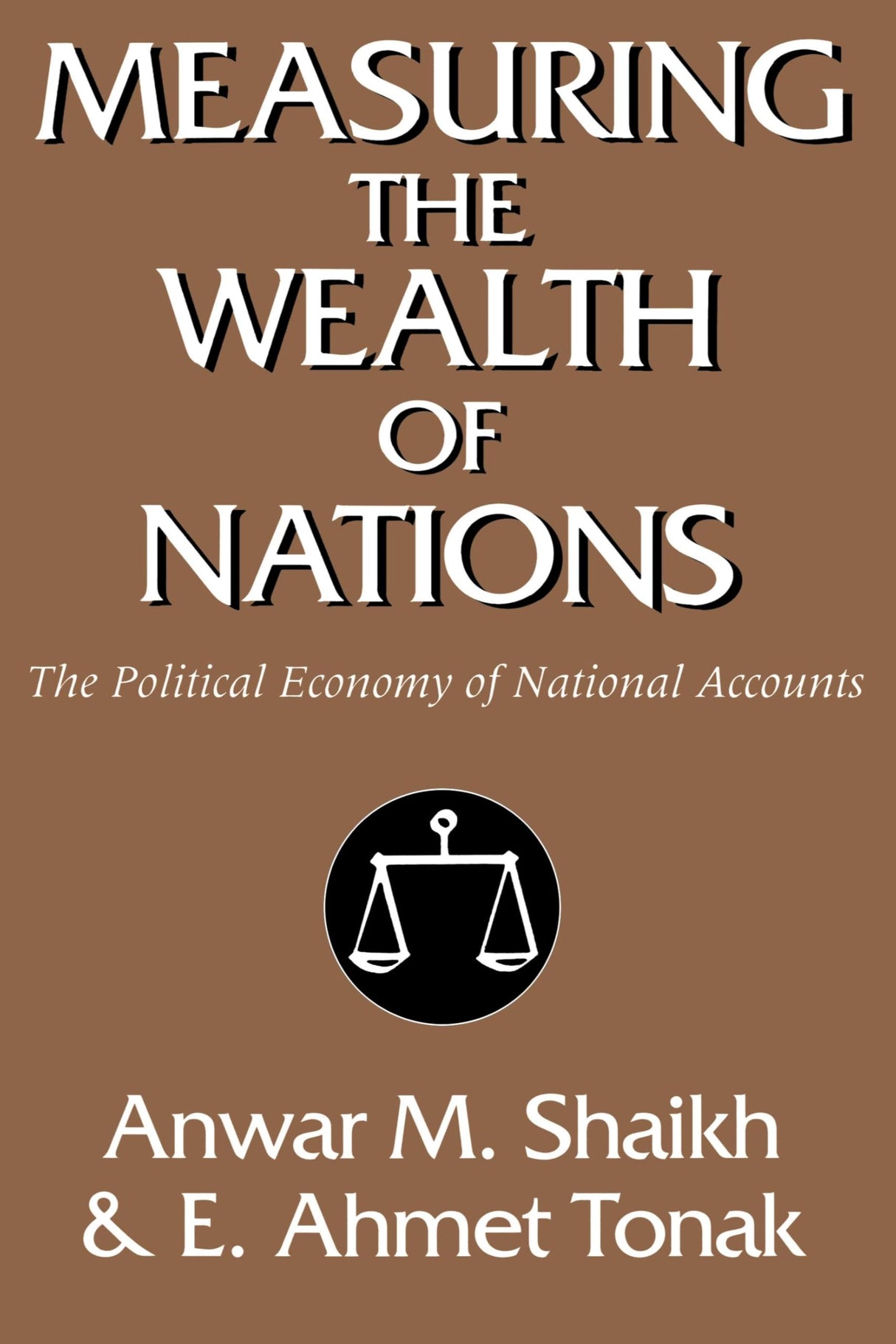 Measuring the Wealth of Nations: The Political Economy of National Accounts - Retail Maharaj