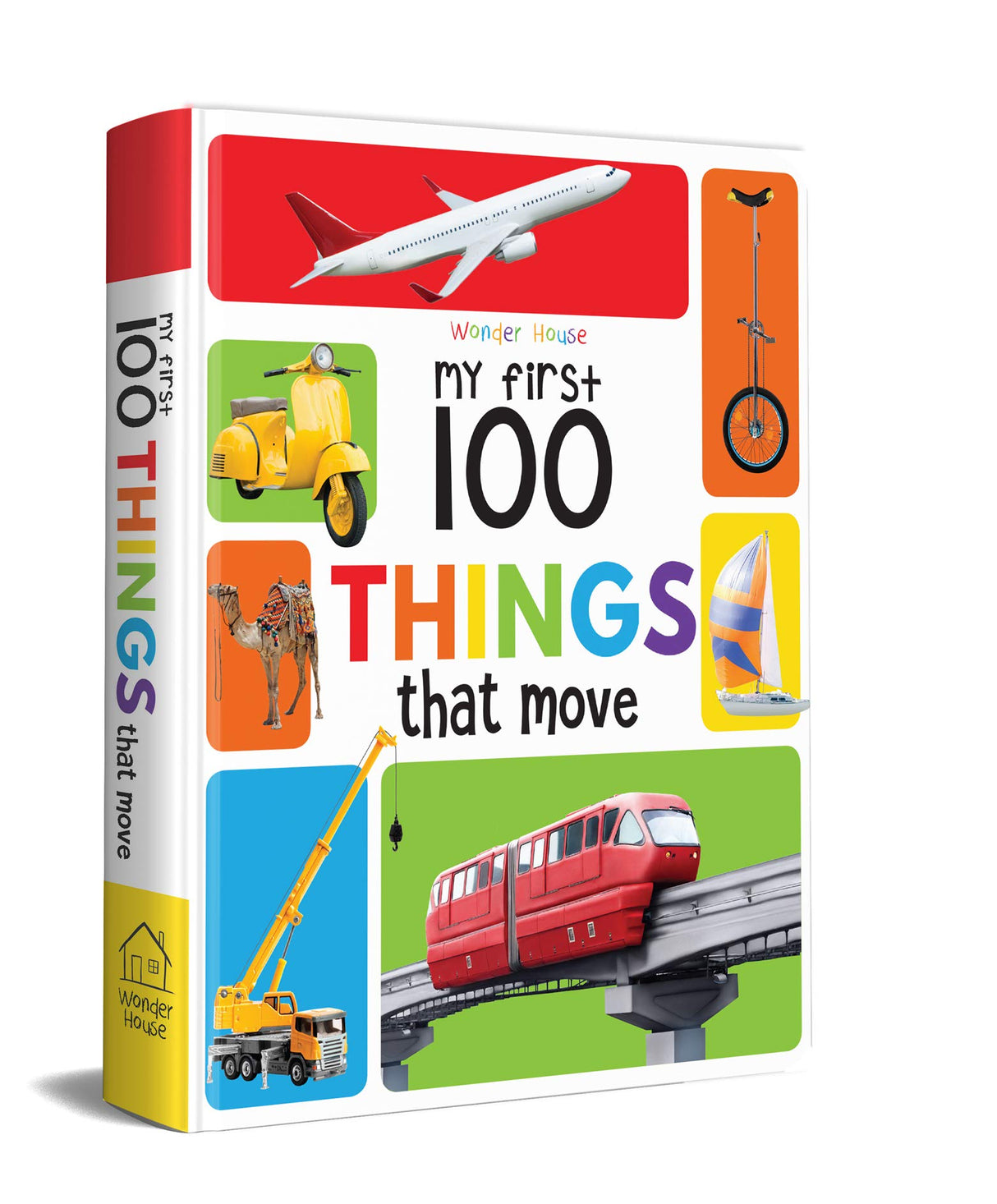 My First 100 Things That Move: Board Book for Kids | Part of My 100 Library Series | Learn About Cars, Trucks, Trains, Planes, Ships & More with Bright Pictures | Early Learning Book for Babies, Toddlers & Preschoolers | Ages 0–5 Years - Retail Maharaj