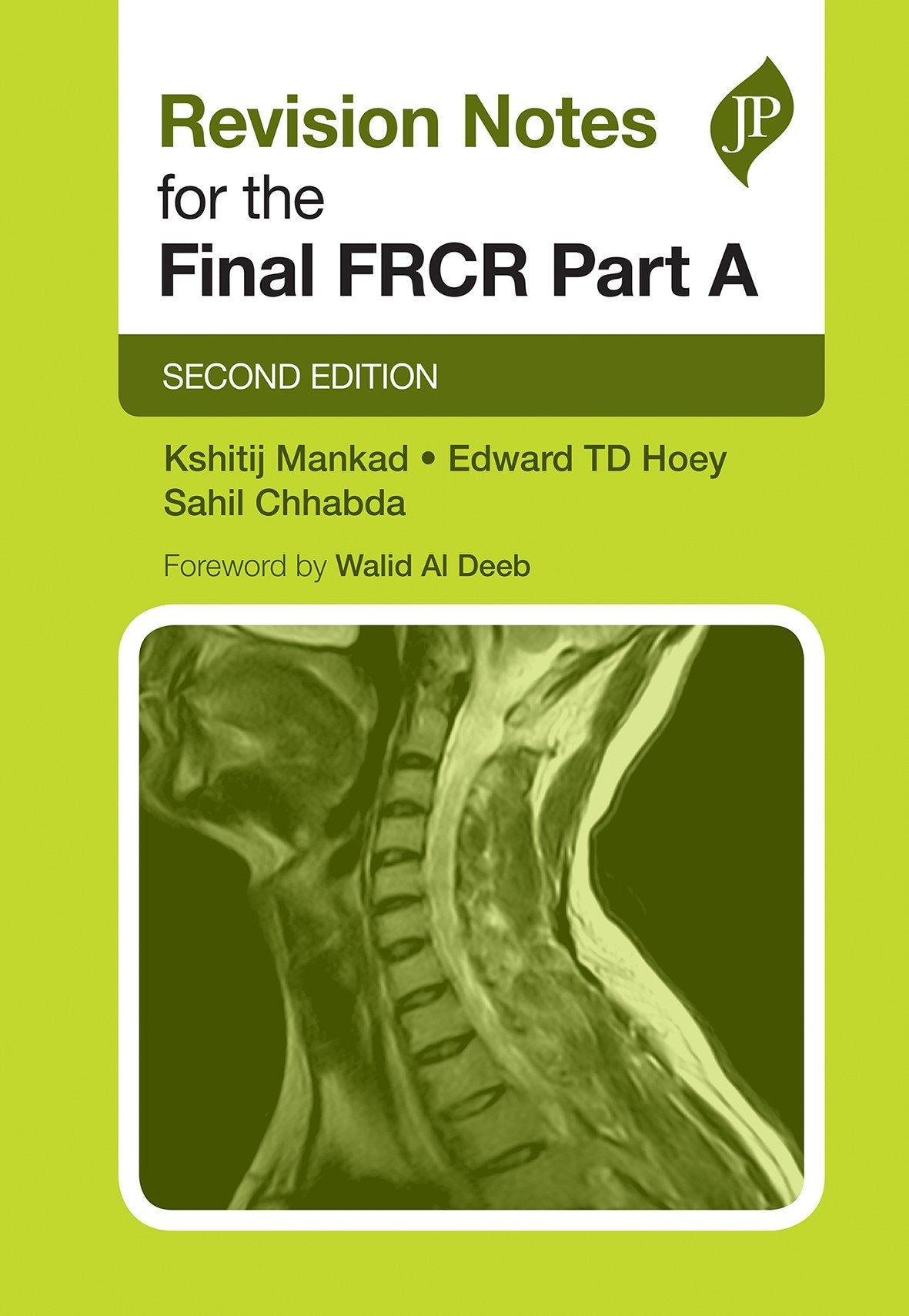 REVISION NOTES FOR THE FINAL FRCR PART A - Retail Maharaj