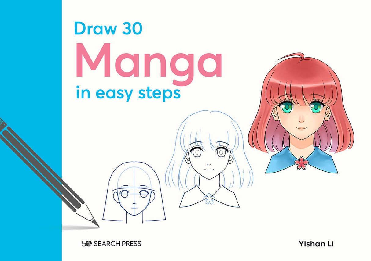 Draw 30 Manga In Easy Steps - Retail Maharaj
