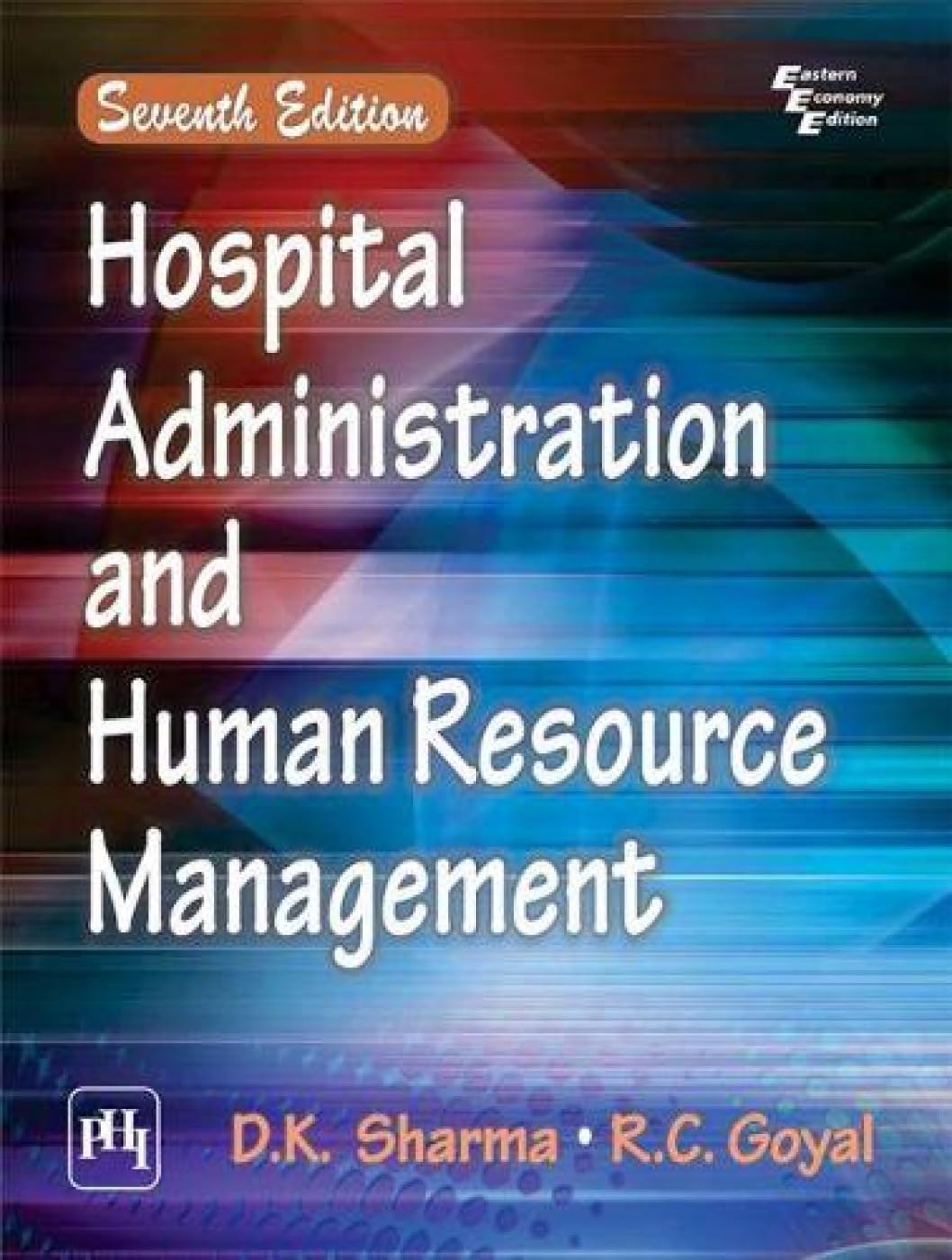 Hospital Administration And Human Resource Management - Retail Maharaj
