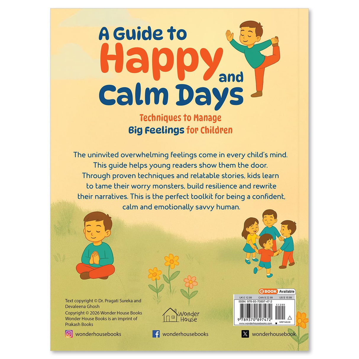 A Guide to Happy and Calm Days : Techniques to Manage Big Feelings for Children - Retail Maharaj