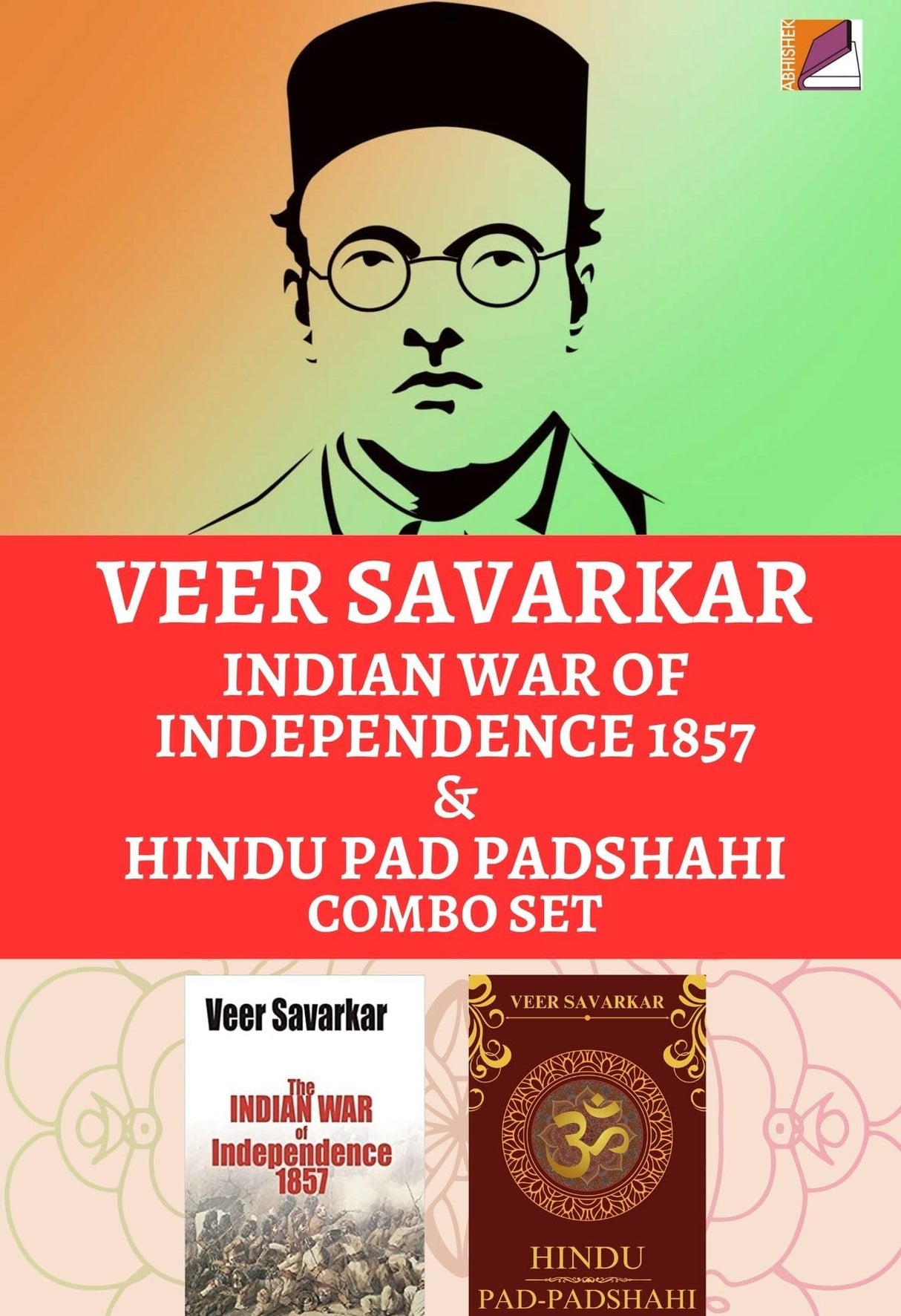 Veer Savarkar Indian War of Independence 1857 & Hindu Pad Padshahi Combo Set - Retail Maharaj