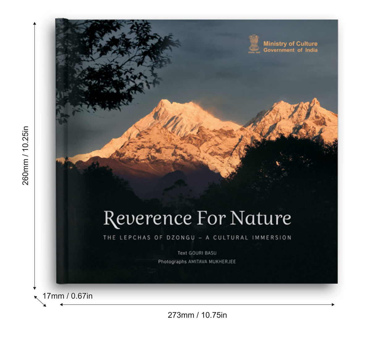 Reverence For Nature : The Lepchas of Dzongu - A Cultural Immersion - Retail Maharaj