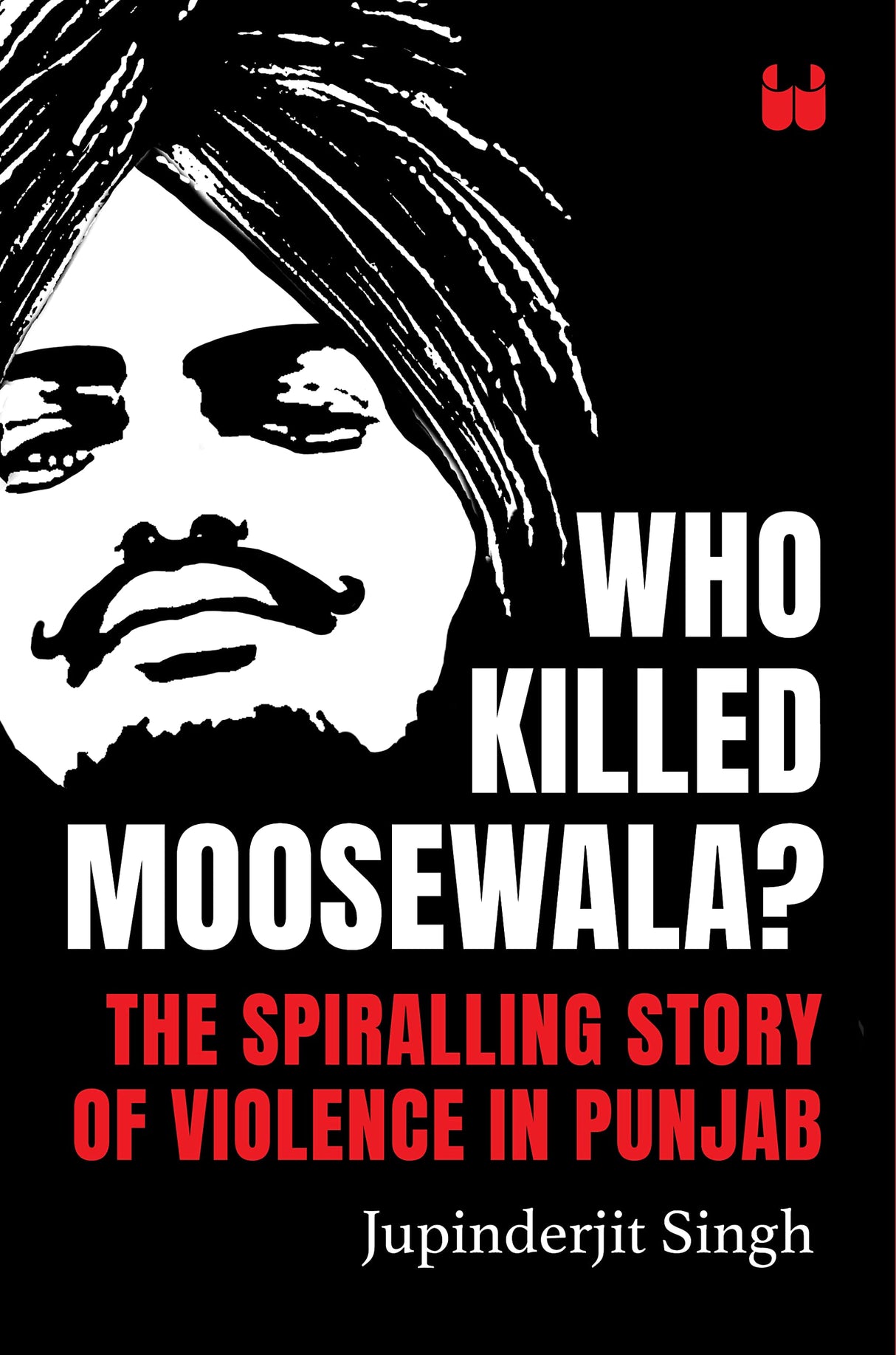 Who Killed Moosewala ? - Retail Maharaj