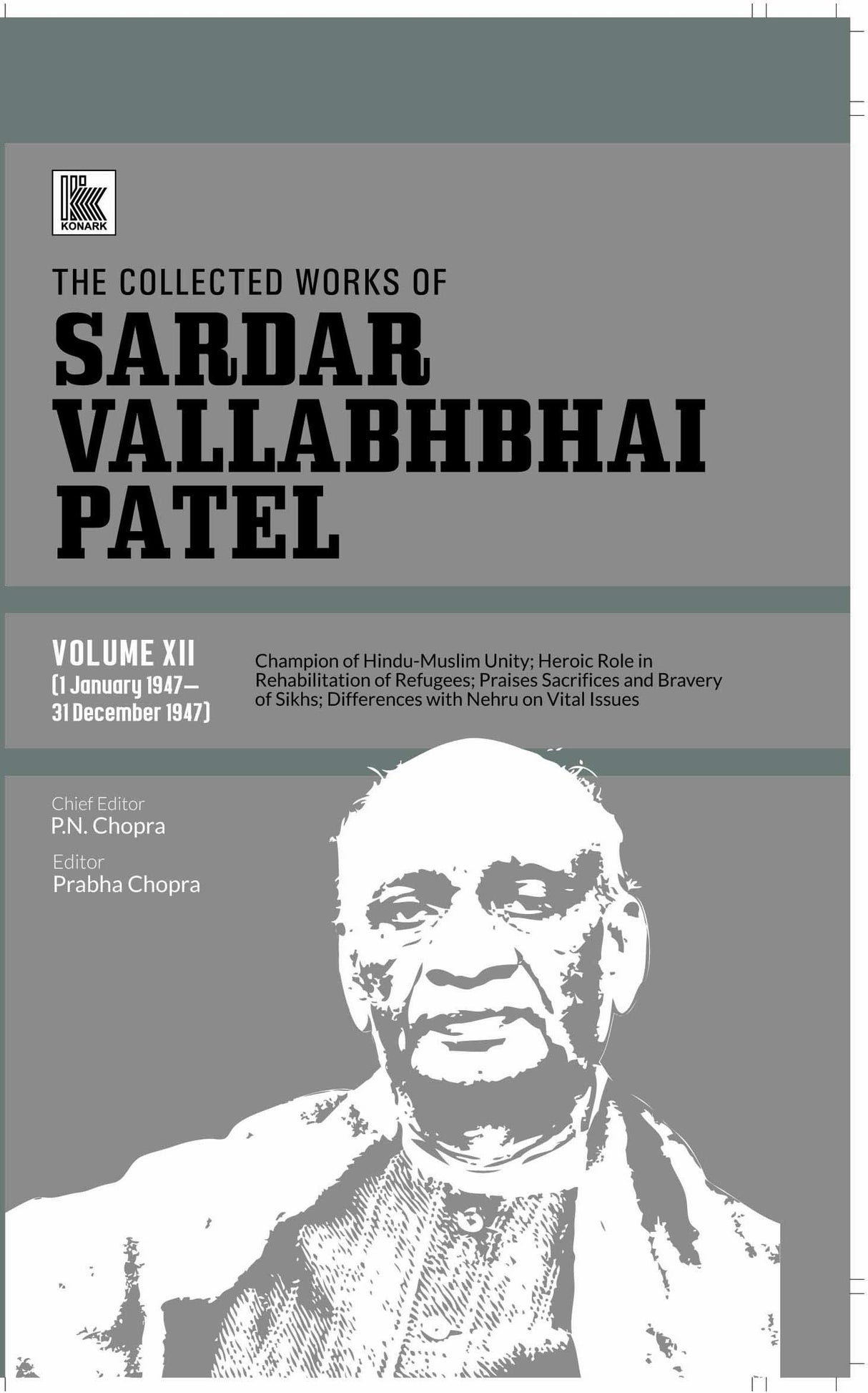 The Collected Works of Sardar Vallabhbhai Patel: Volume 12