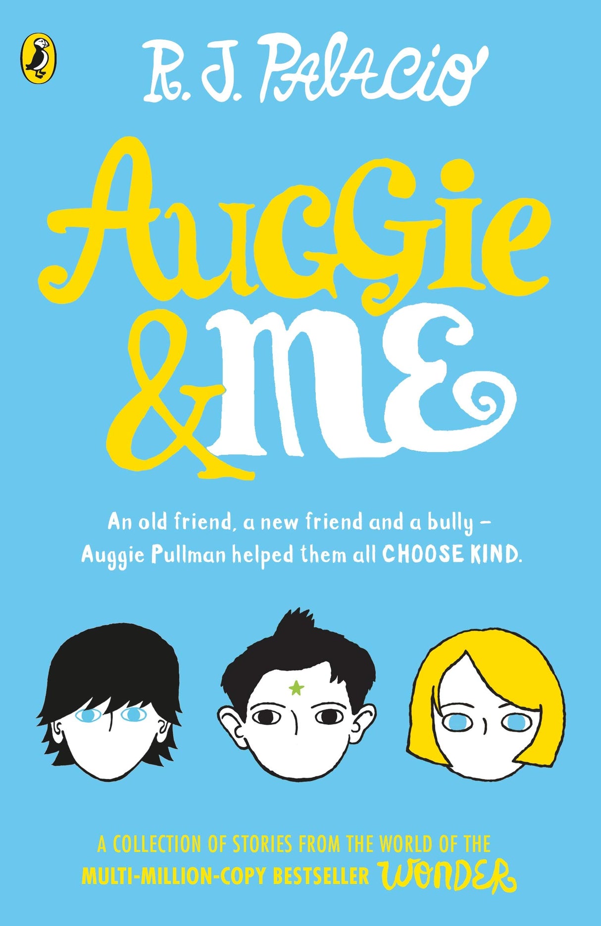 Auggie & Me: Three Wonder Stories - Retail Maharaj