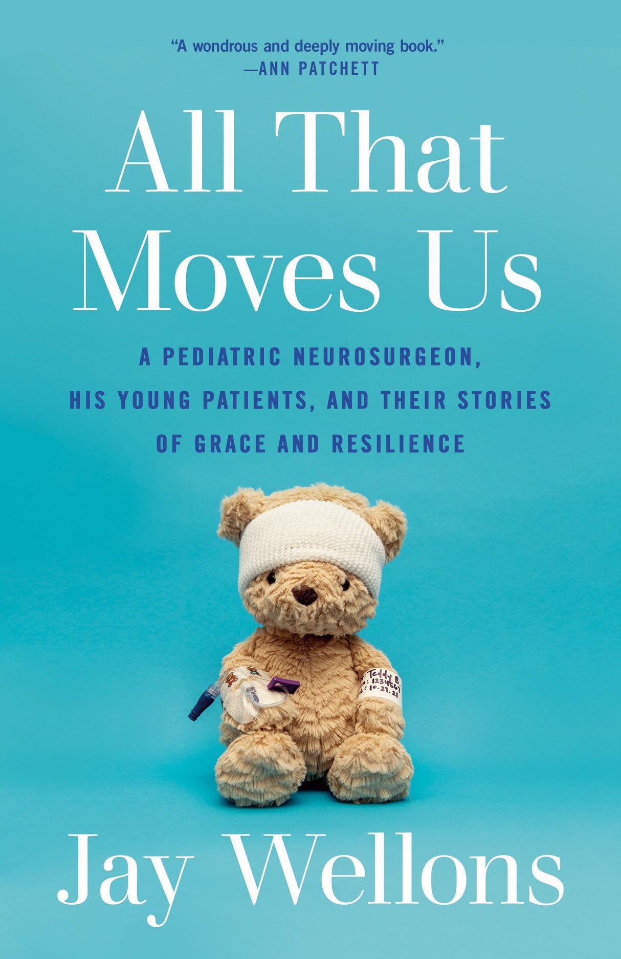 All That Moves Us: A Pediatric Neurosurgeon, His Young Patients, and Their Stories of Grace and Resilience - Retail Maharaj