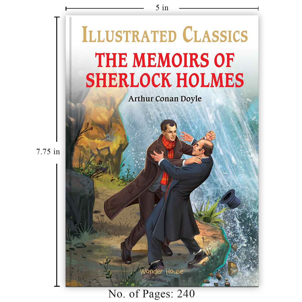 The Memoirs of Sherlock Holmes : Illustrated Abridged Children Classic English Novel with Review Questions (Hardback): Abridged and Illustrated (Illustrated Classics) - Retail Maharaj