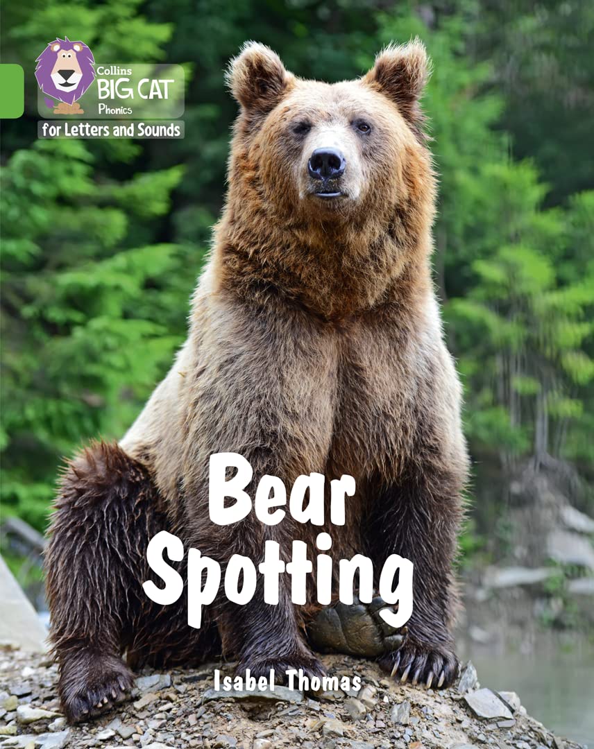 Bear Spotting: Band 05/Green (Collins Big Cat Phonics for Letters and Sounds) - Retail Maharaj