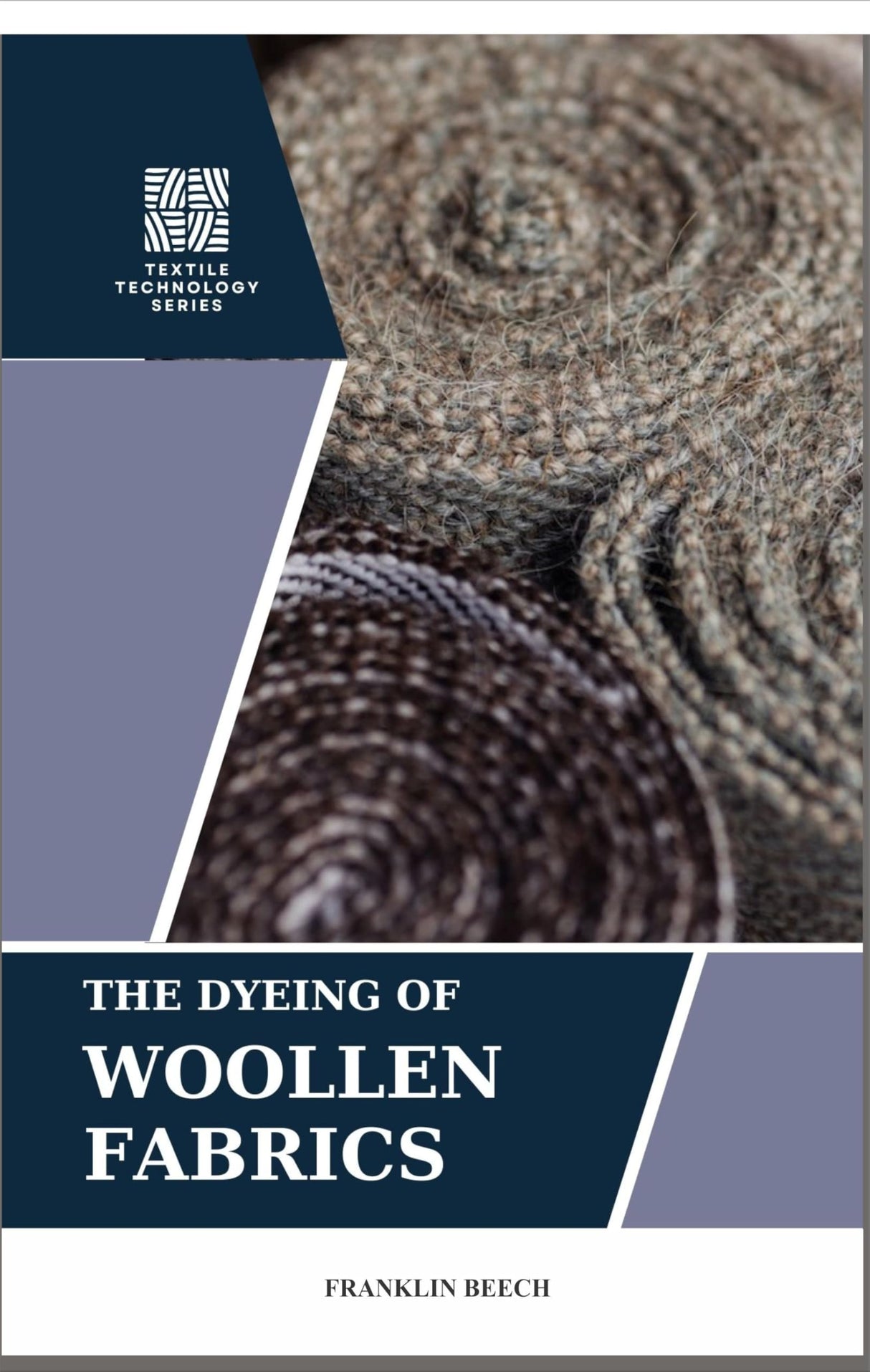 The Dyeing of Woollen Fabrics - Retail Maharaj