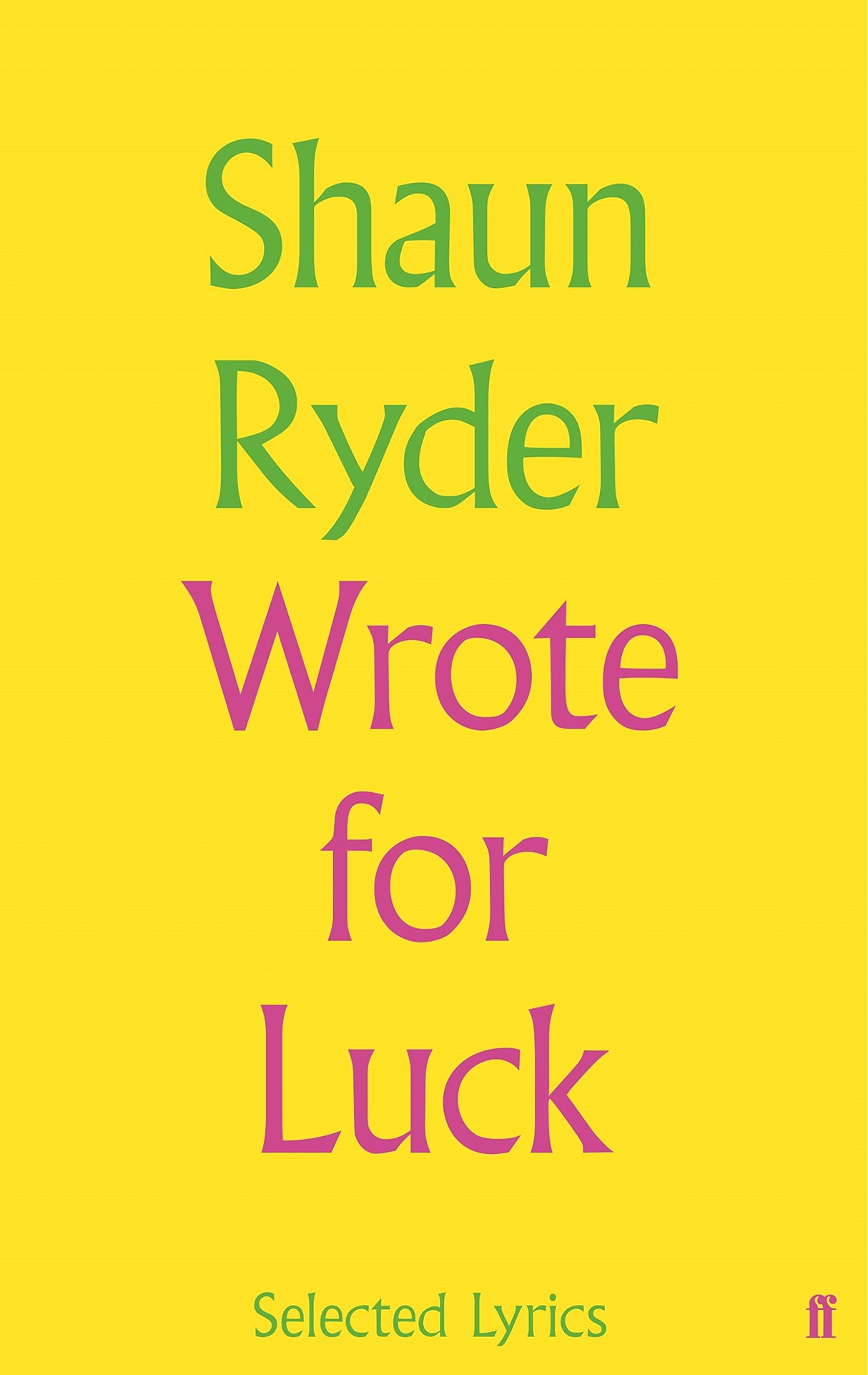 Wrote For Luck: Selected Lyrics - Retail Maharaj