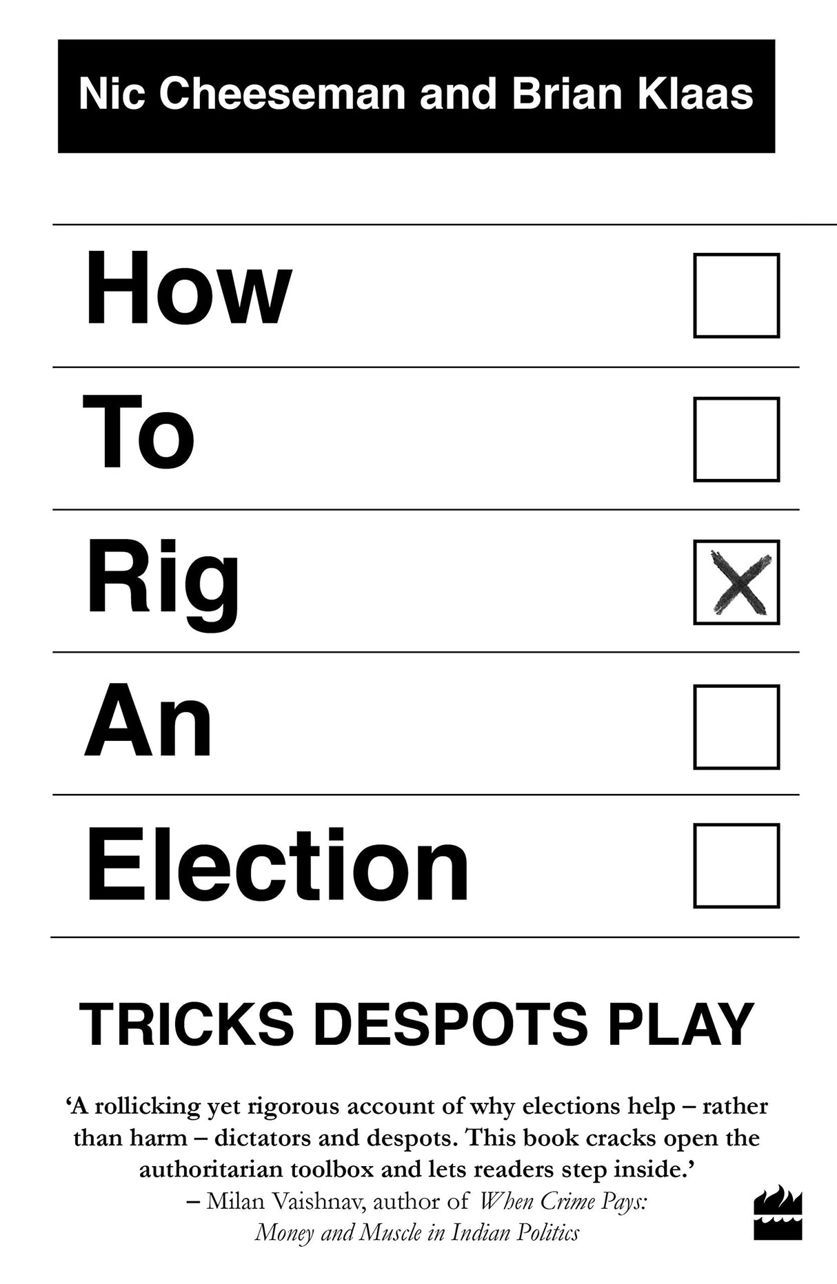 How to Rig an Election: Tricks Despots Play - Retail Maharaj
