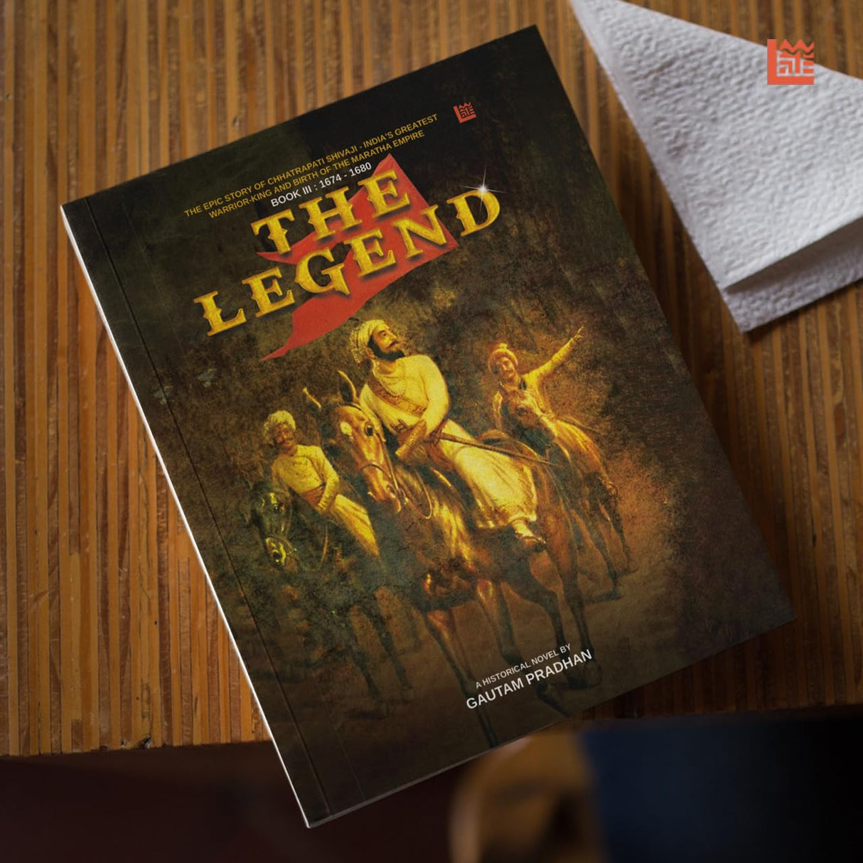 The Legend: Shivaji Trilogy Book III - Retail Maharaj