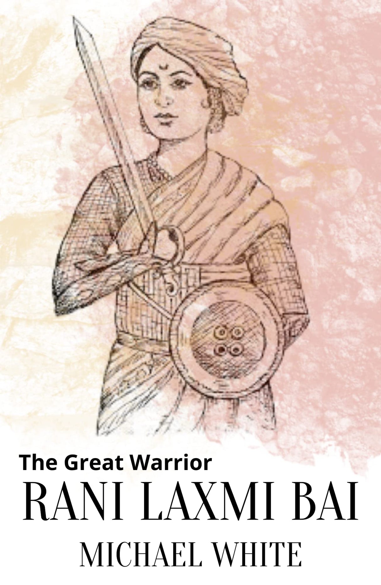 The Great Warrior Rani Laxmi Bai - Retail Maharaj