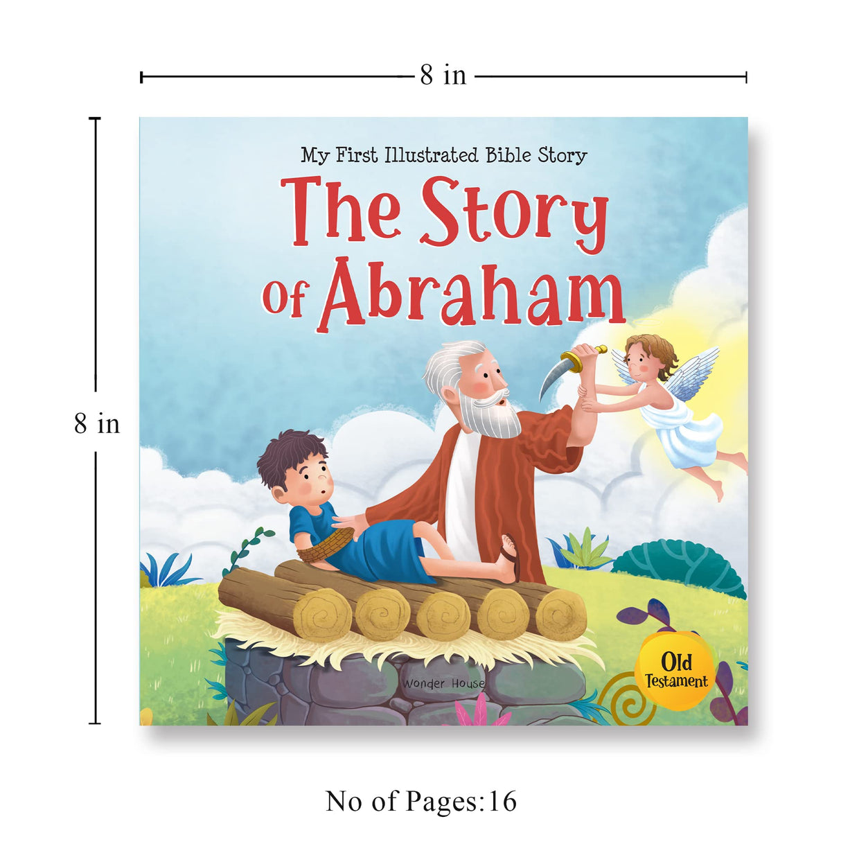 My First Illustrated Bible Story: The Story of Abraham - Retail Maharaj