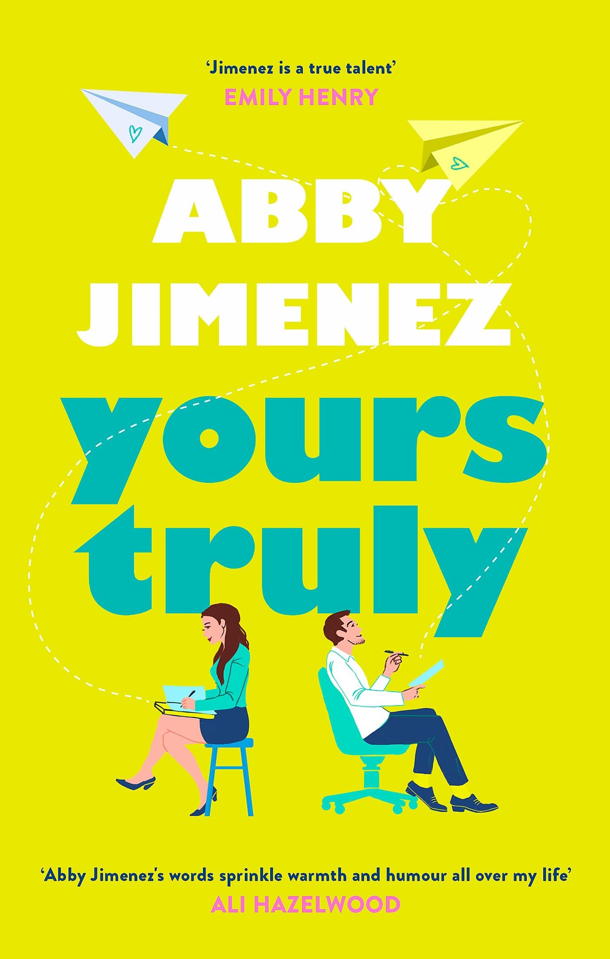 Yours Truly: A charming and hilarious second-chance rom-com from the author of THE FRIEND ZONE - Retail Maharaj