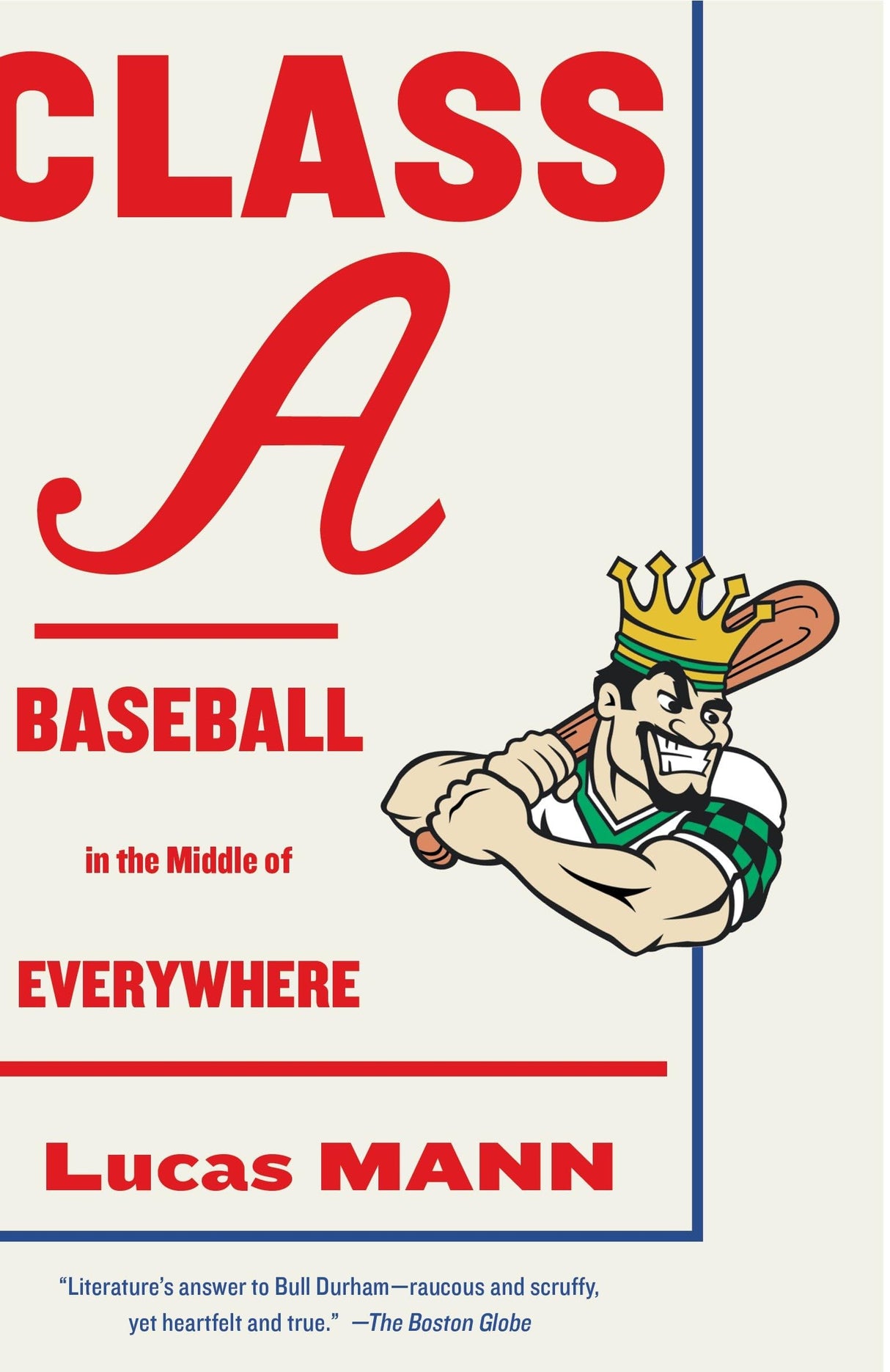 Class A: Baseball in the Middle of Everywhere - Retail Maharaj