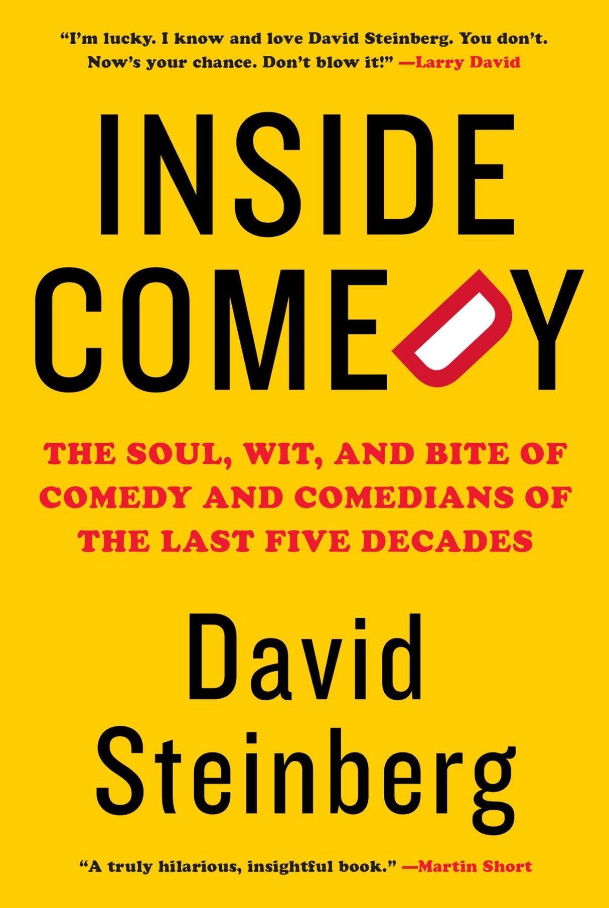 Inside Comedy: The Soul, Wit, and Bite of Comedy and Comedians of the Last Five Decades - Retail Maharaj