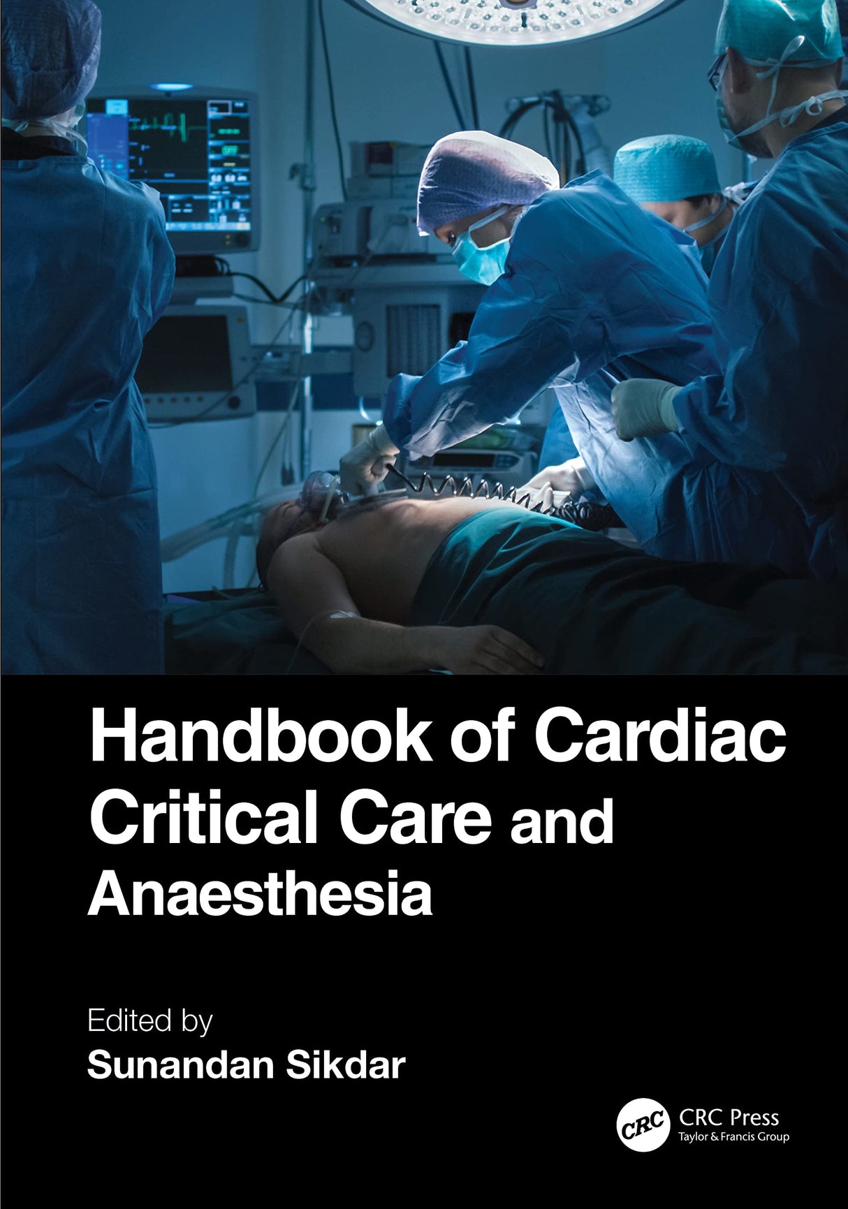 HANDBOOK OF CARDIAC CRITICAL CARE AND ANAESTHESIA (PB 2024) - Retail Maharaj