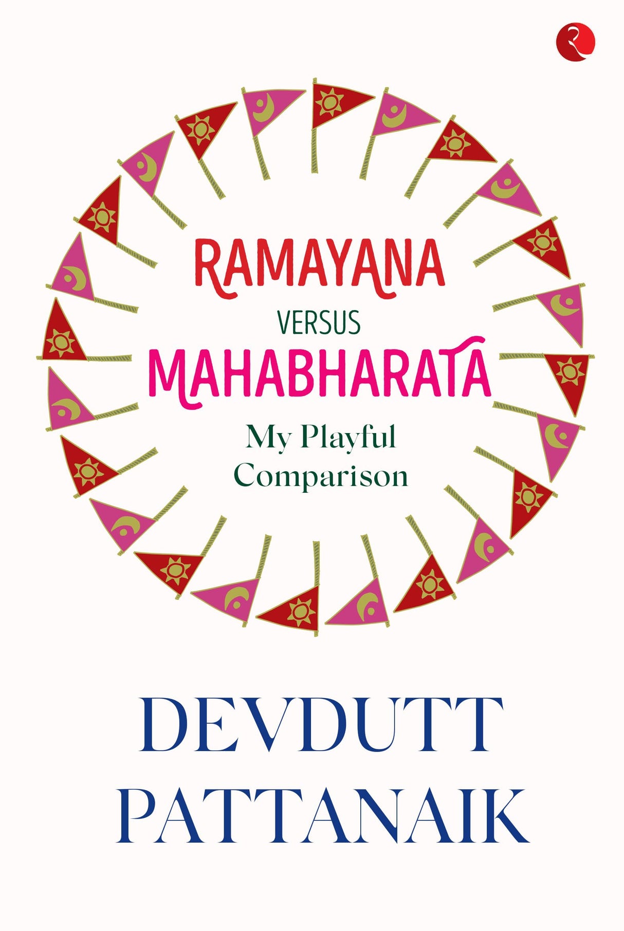 Ramayana Versus Mahabharata: My Playful Comparison - Retail Maharaj