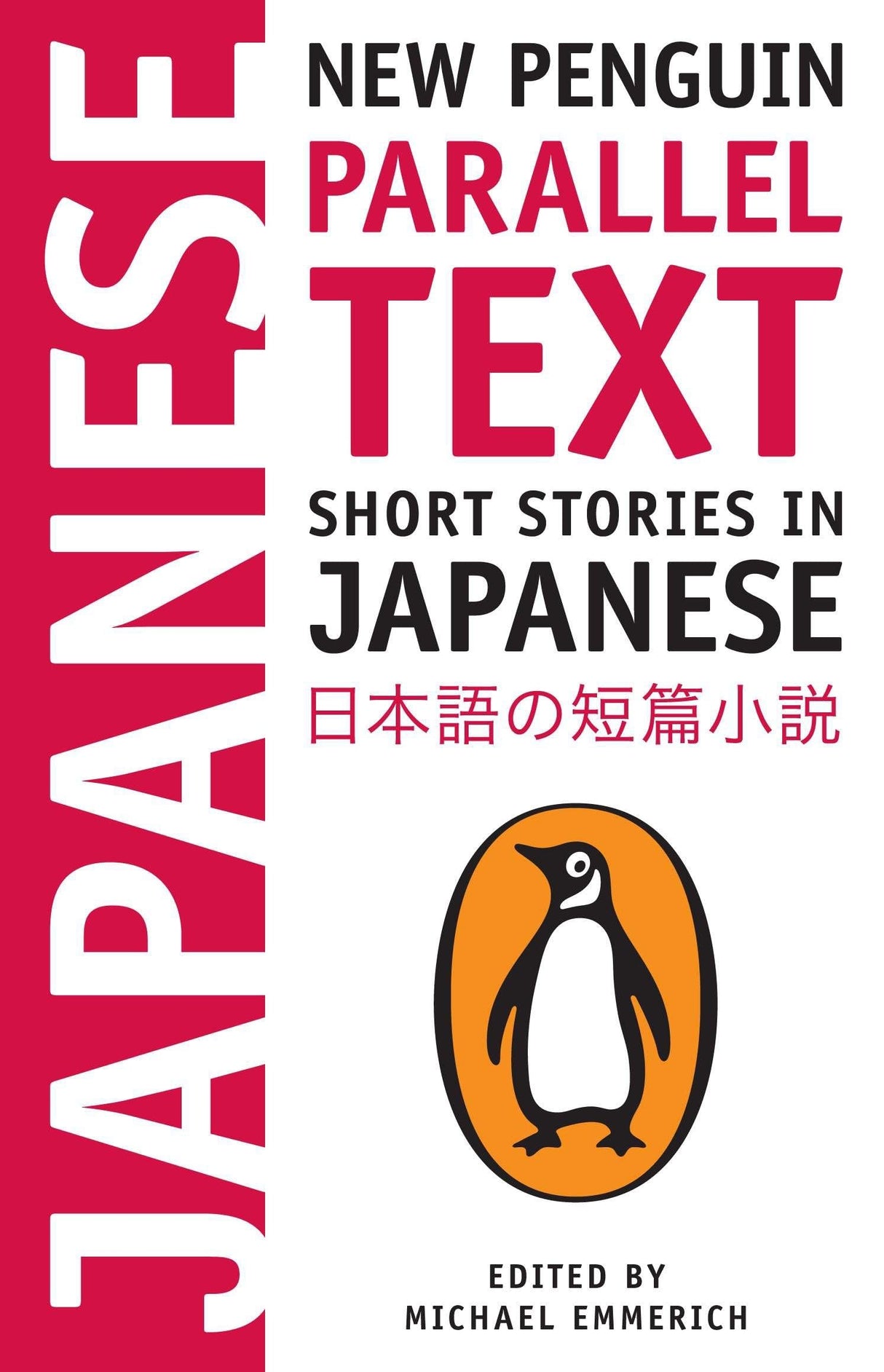 Short Stories in Japanese: New Penguin Parallel Text - Retail Maharaj