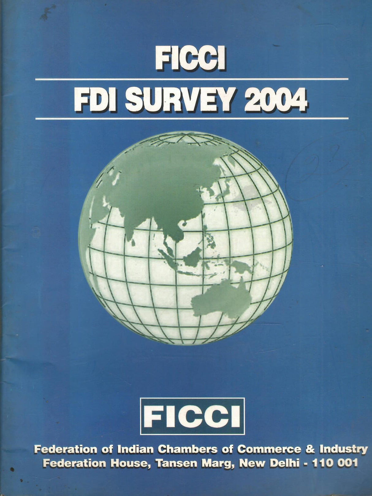 FICCI FDI Survey 2004