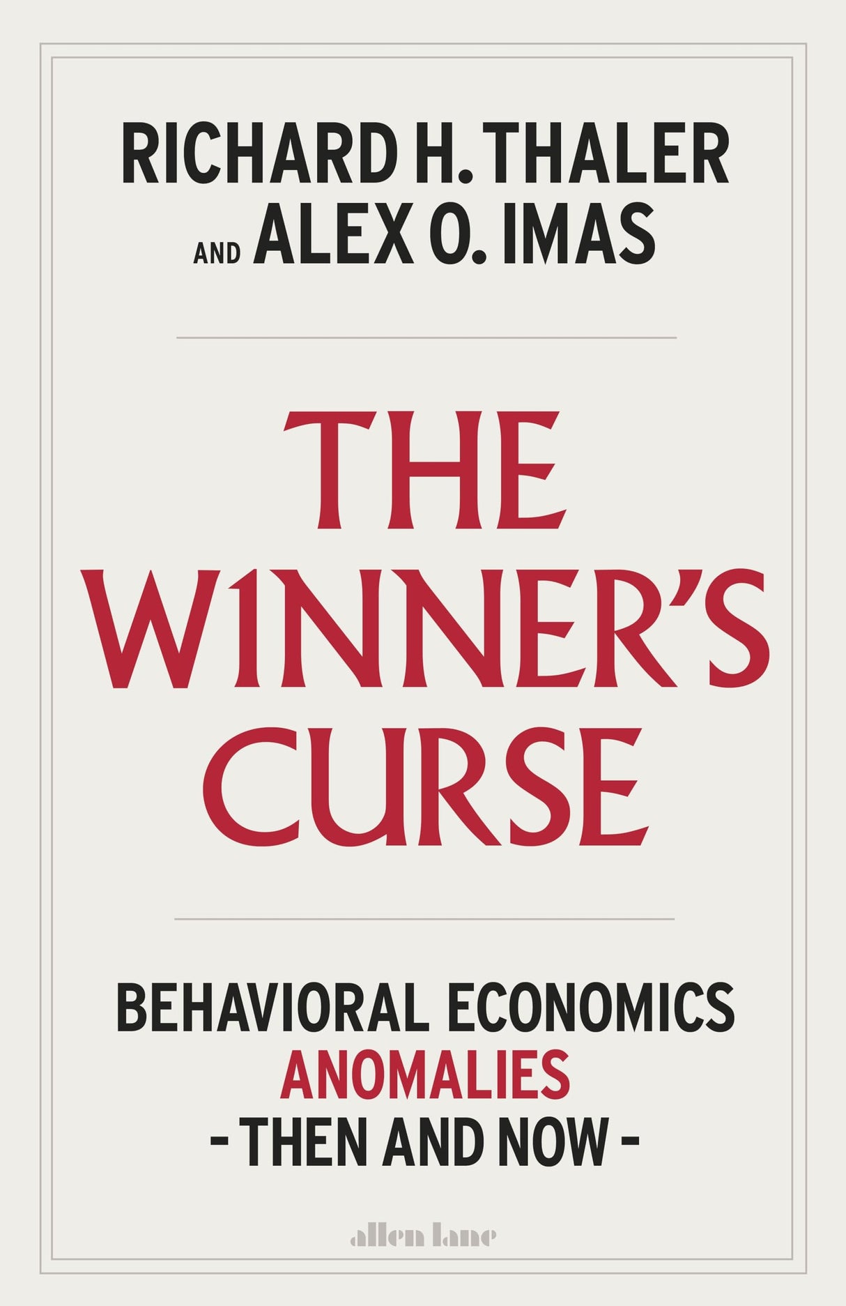 The Winner's Curse: Behavioral Economics Anomalies Then and Now - Retail Maharaj