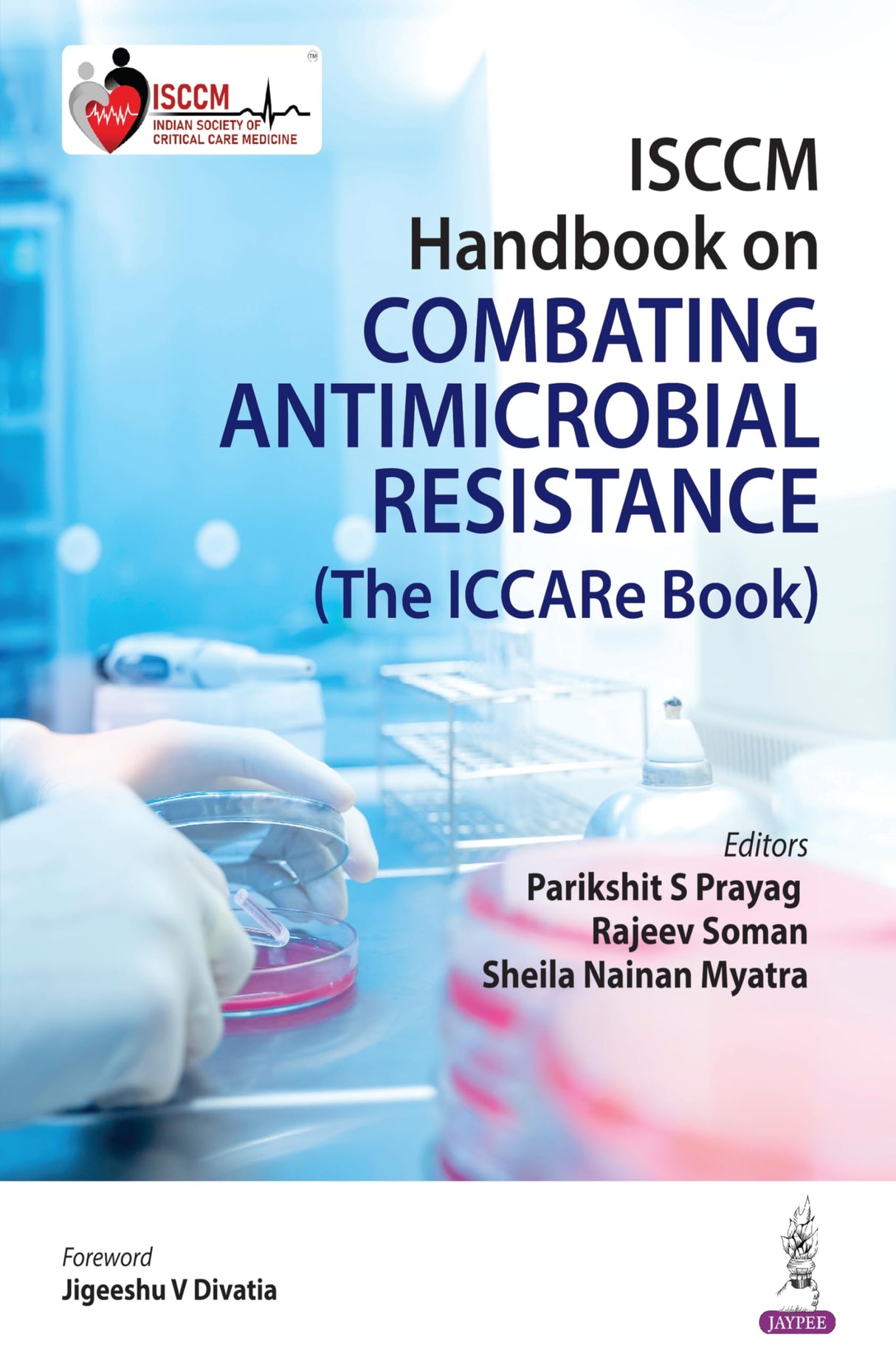 ISCCM Handbook on Combating Antimicrobial Resistance (The ICCARE Book) - Retail Maharaj